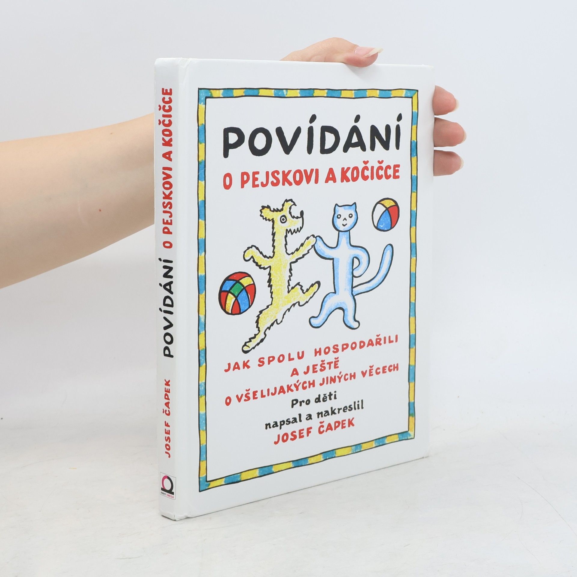 Josef Čapek Povídání o pejskovi a kočičce