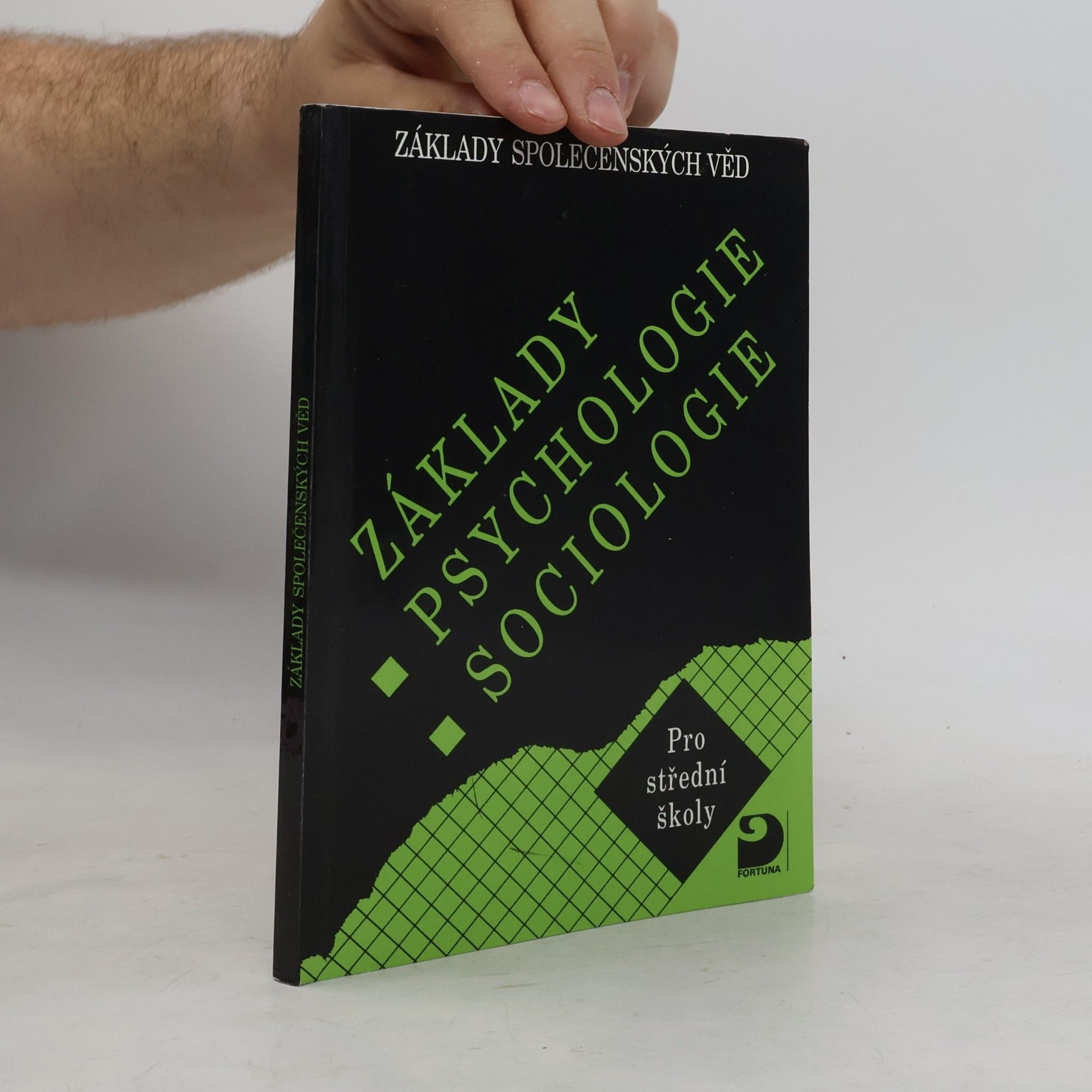 Ilona Gillernová Základy psychologie, sociologie pro střední školy
