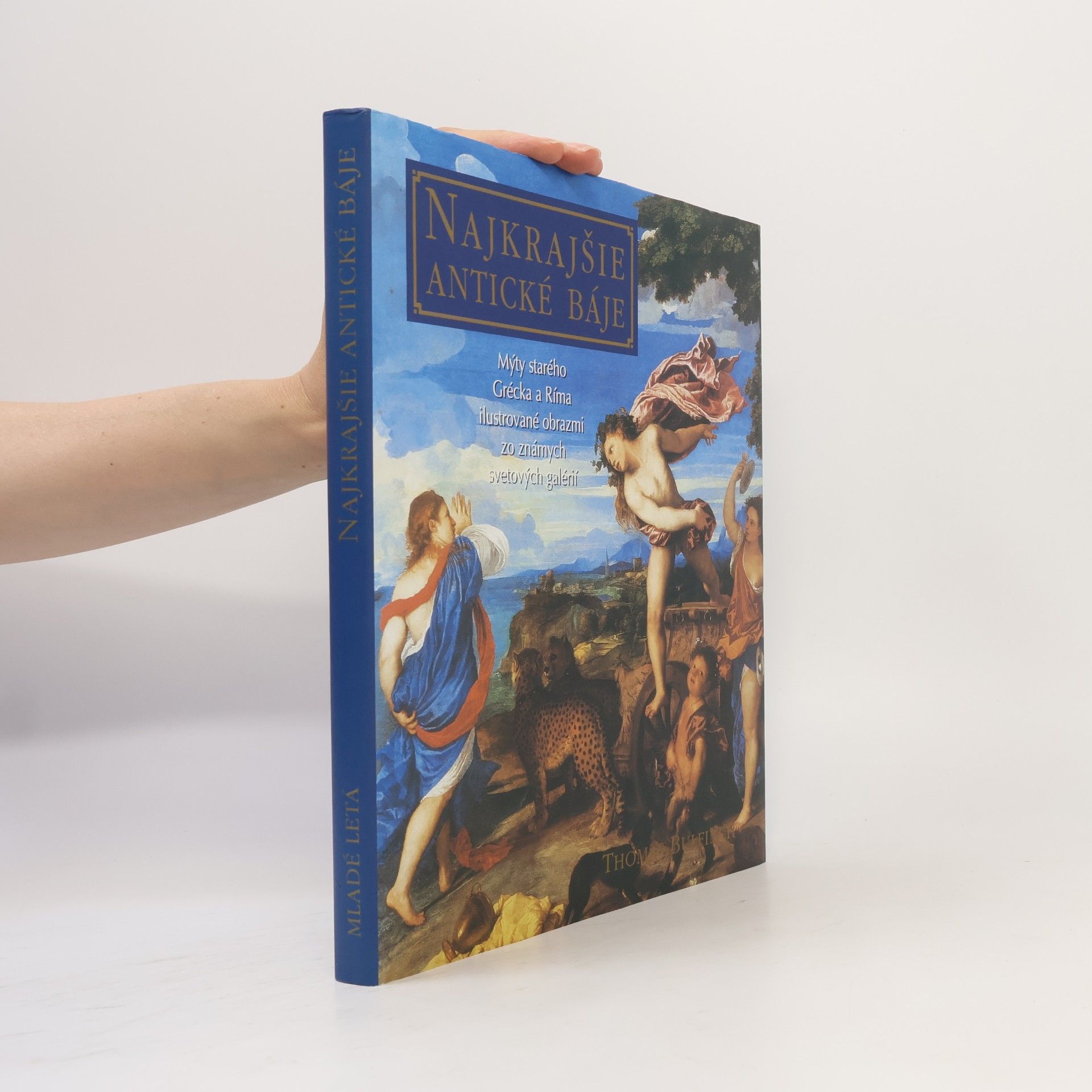 Thomas Bulfinch Najkrajšie antické báje