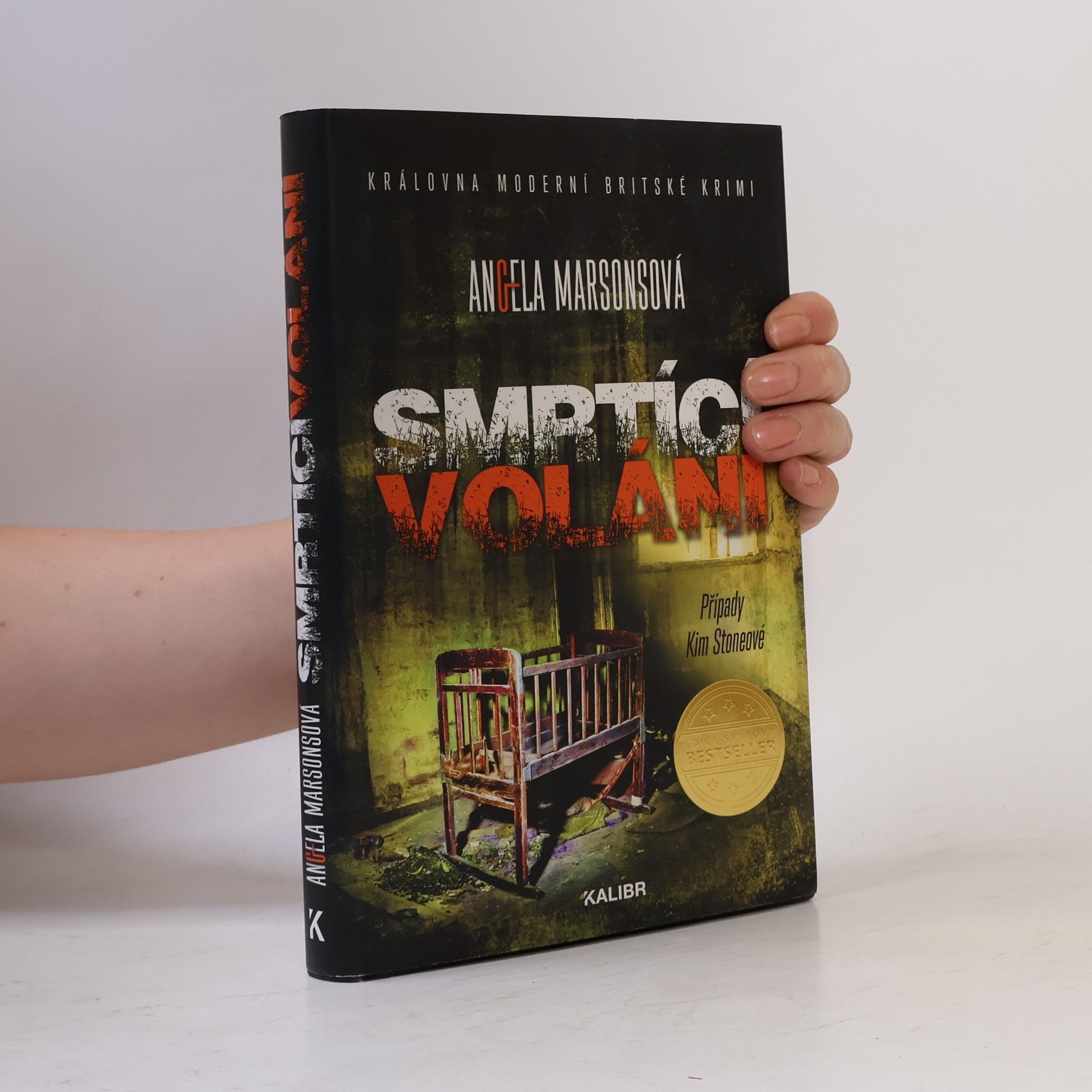 Angela Marsons Smrtící volání