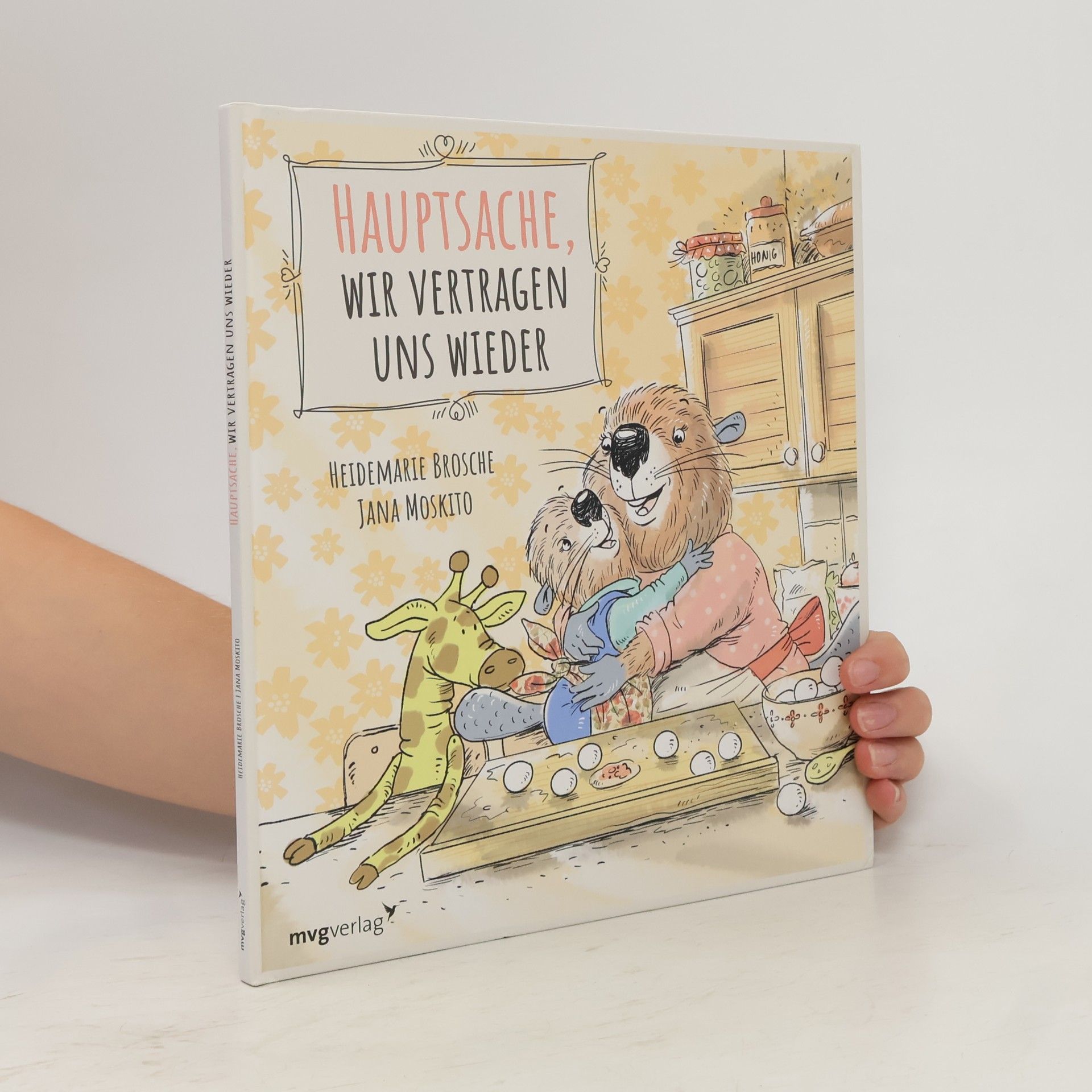 Heidemarie Brosche Hauptsache, wir vertragen uns wieder