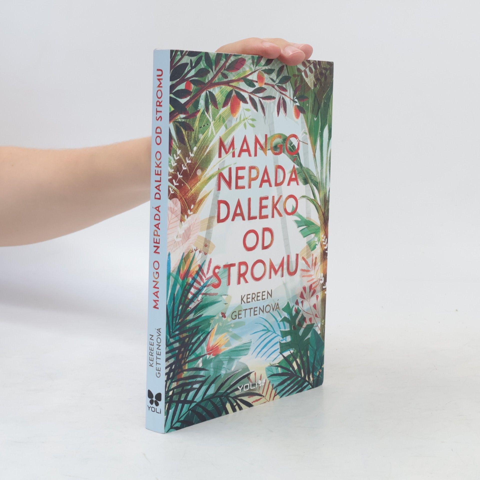 Kereen Getten Mango nepadá daleko od stromu