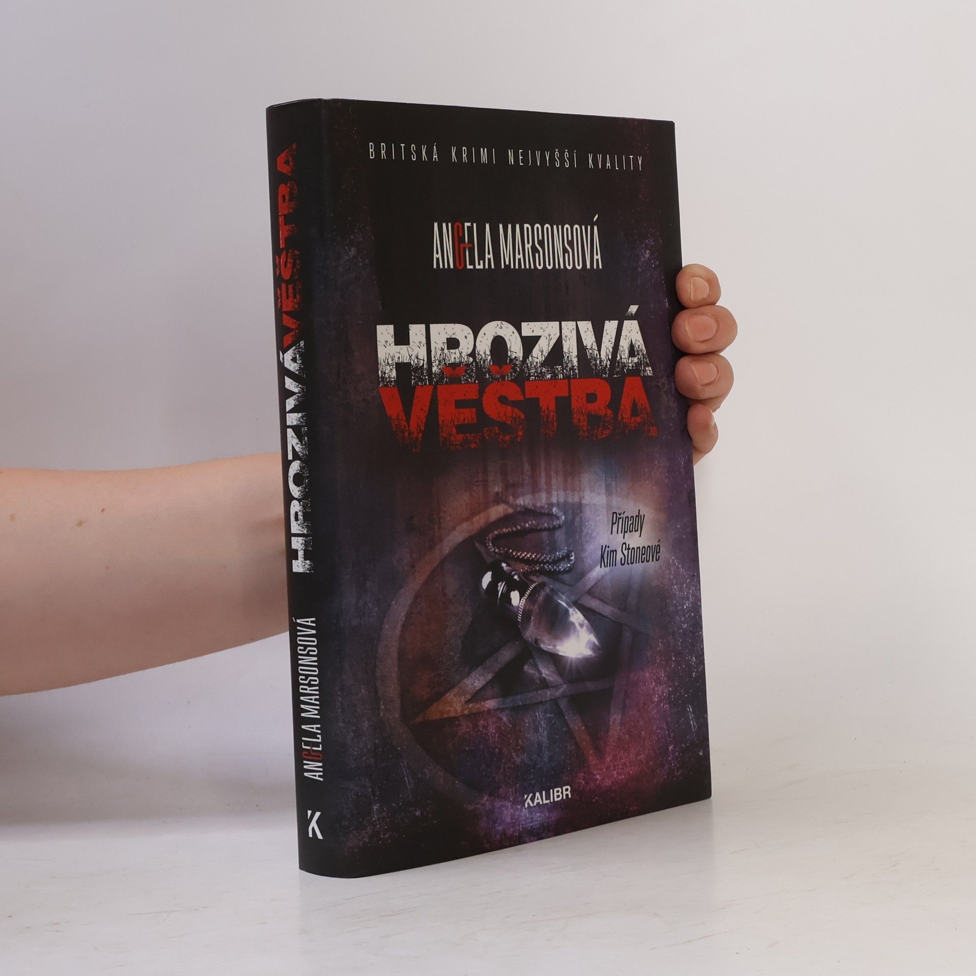 Angela Marsons Hrozivá věštba
