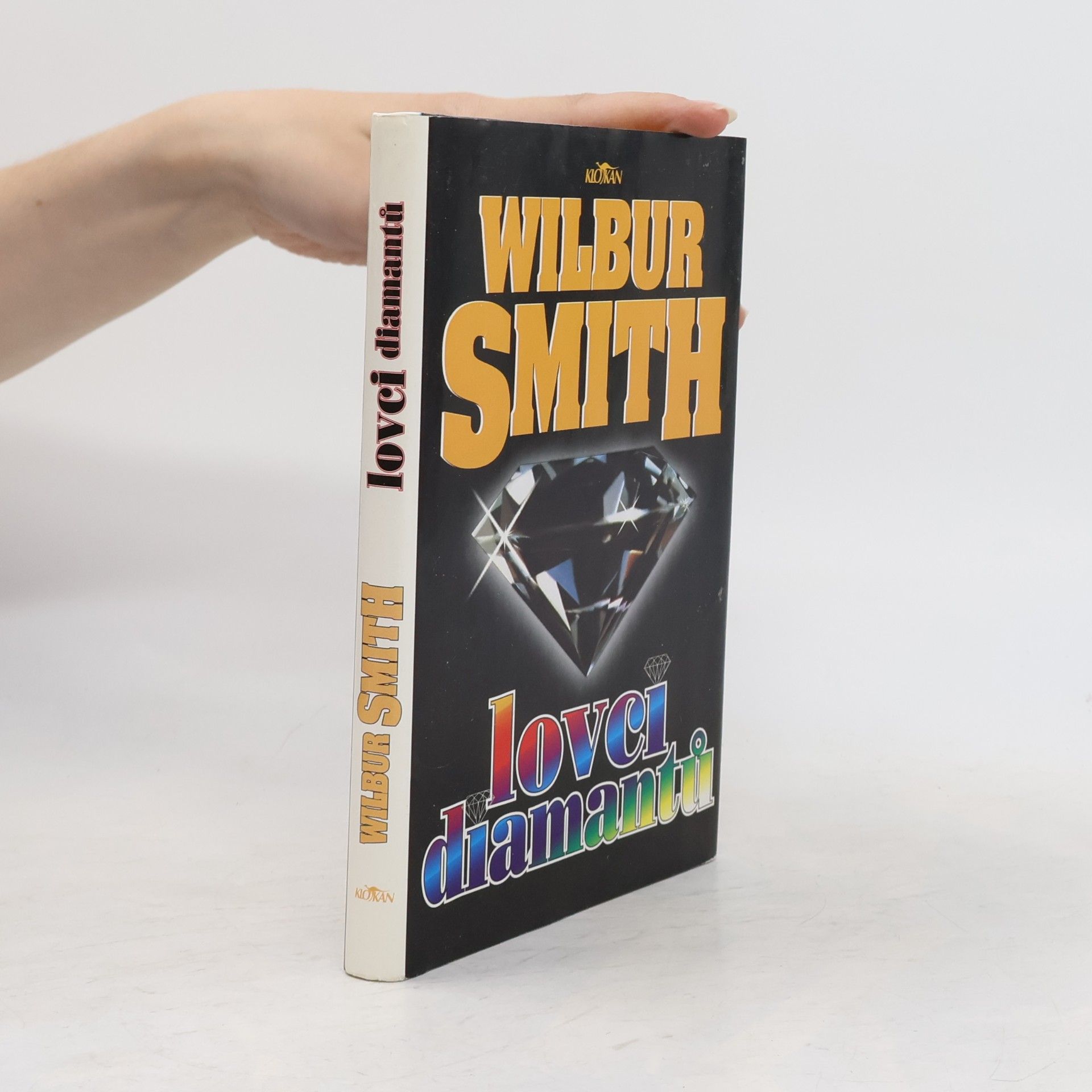 Wilbur Smith Lovci diamantů