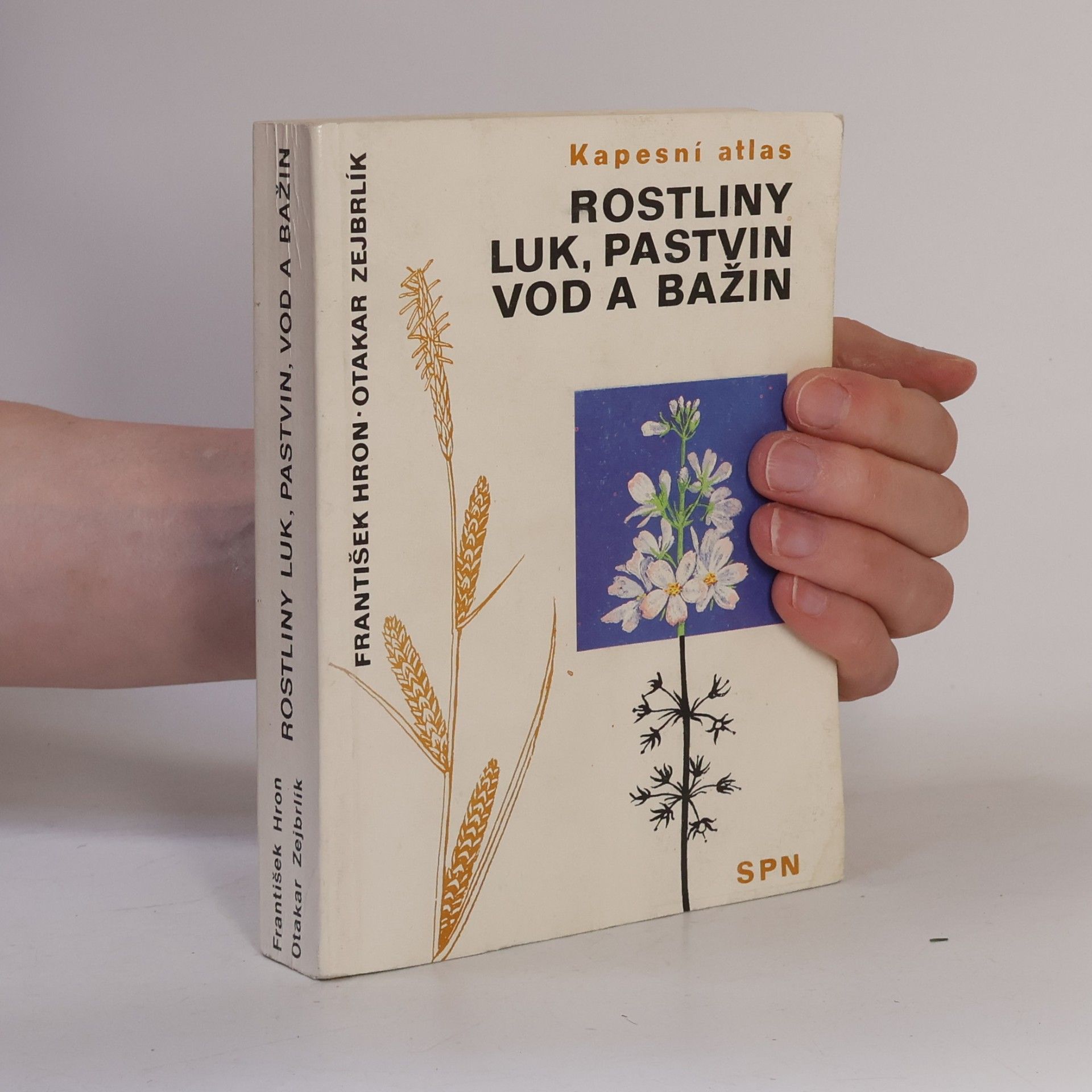 Otakar Zejbrlík Rostliny luk, pastvin, vod a bažin. Kapesní atlas