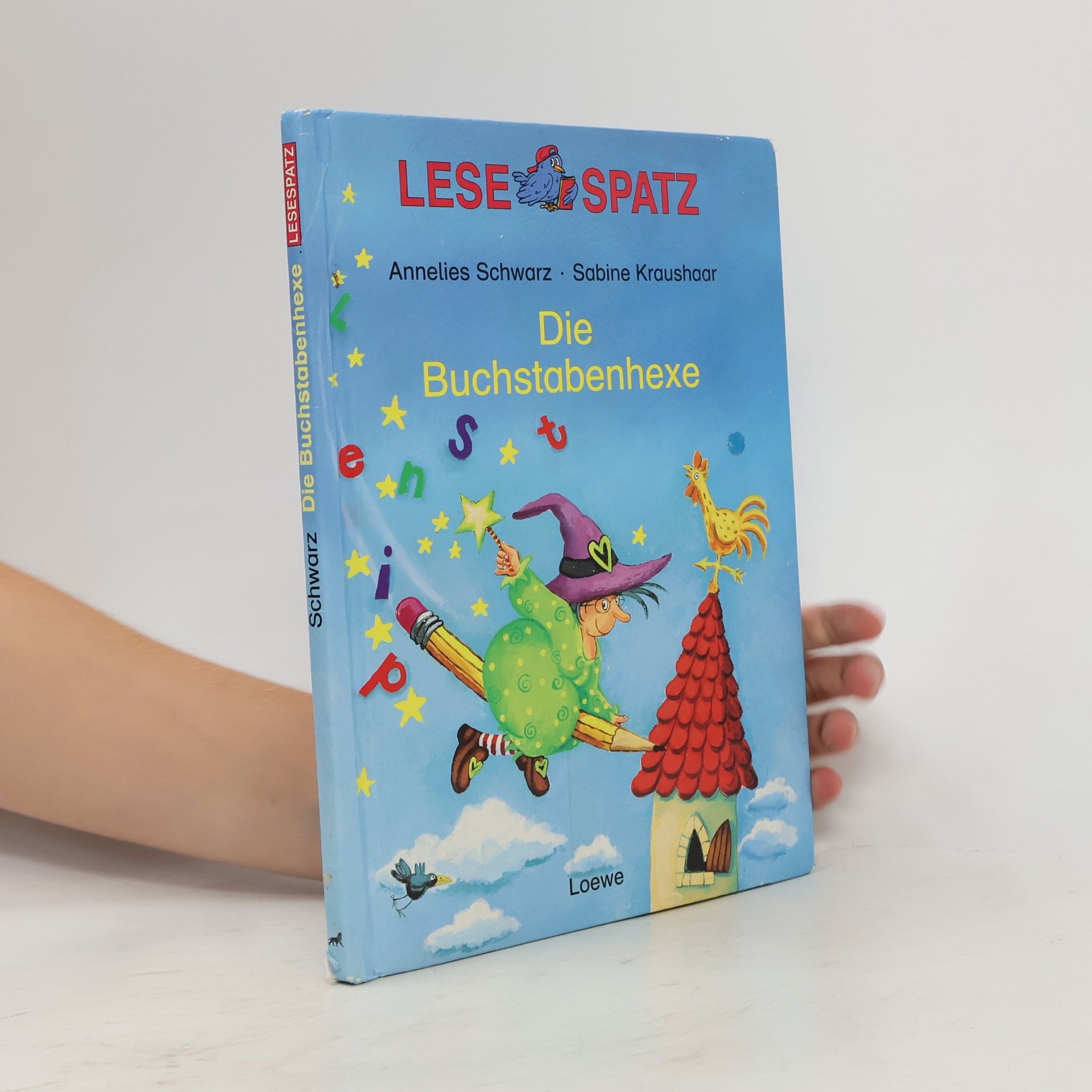 Sabine Kraushaar Die Buchstabenhexe