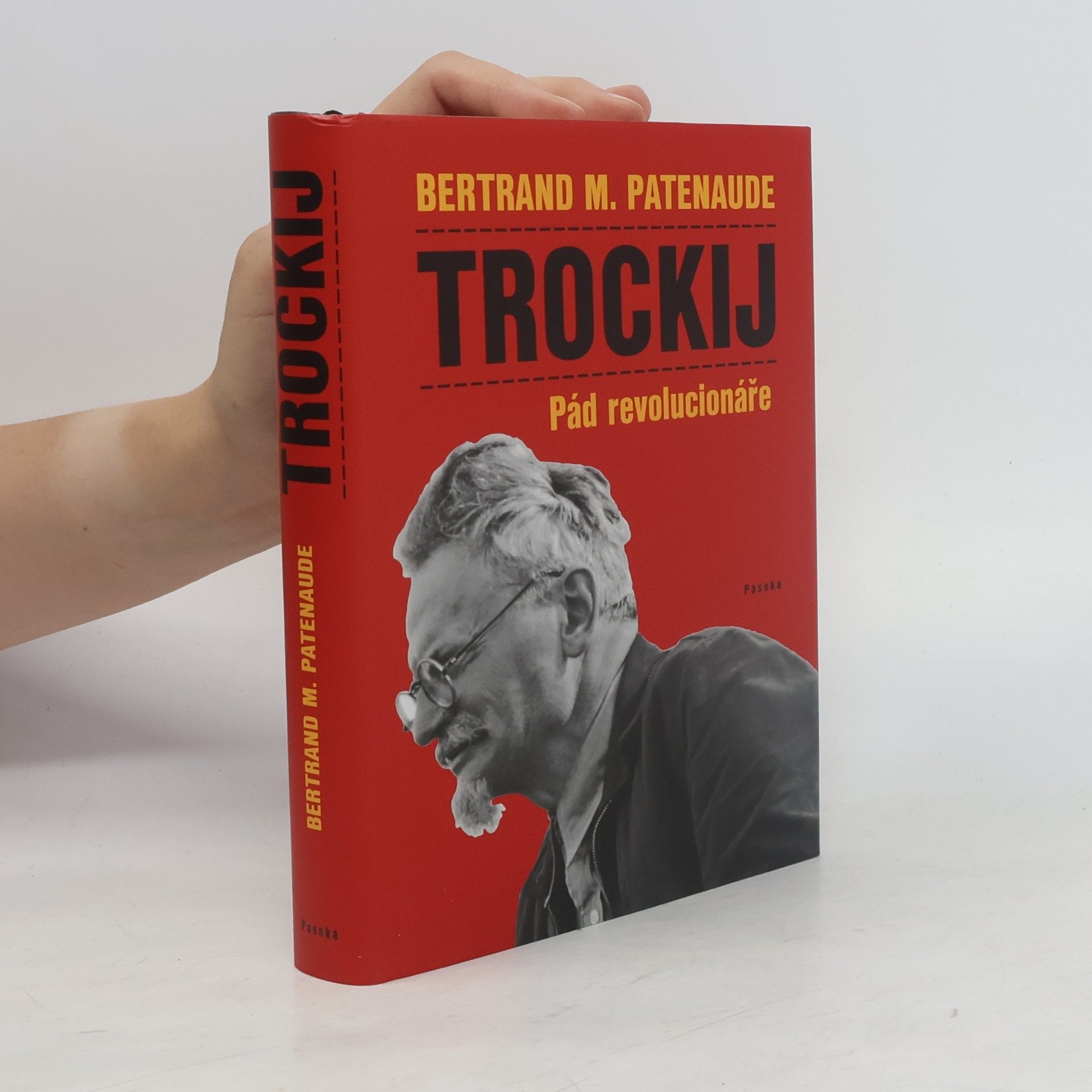 Bertrand M. Patenaude Trockij: Pád revolucionáře
