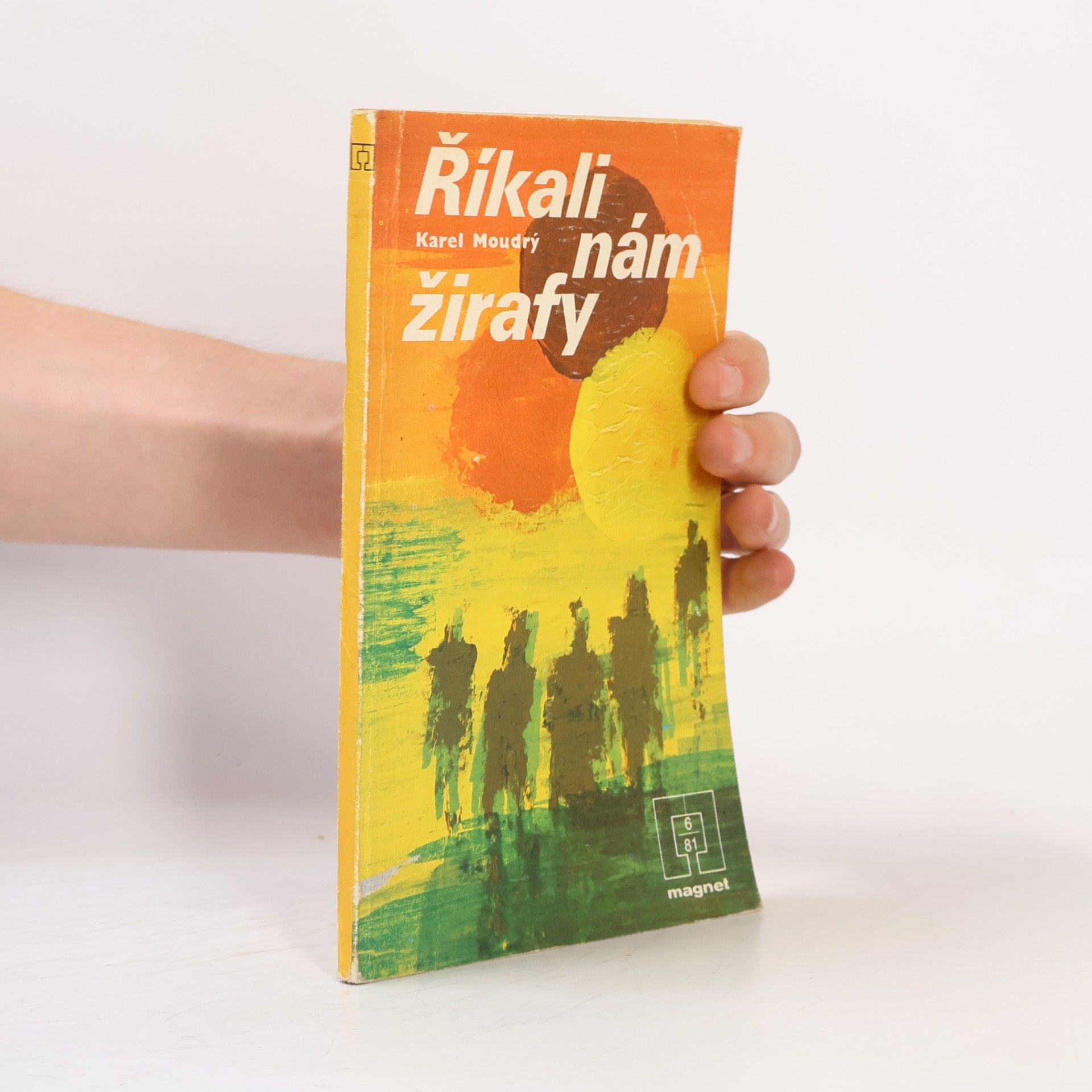 Karel Moudrý Říkali nám žirafy