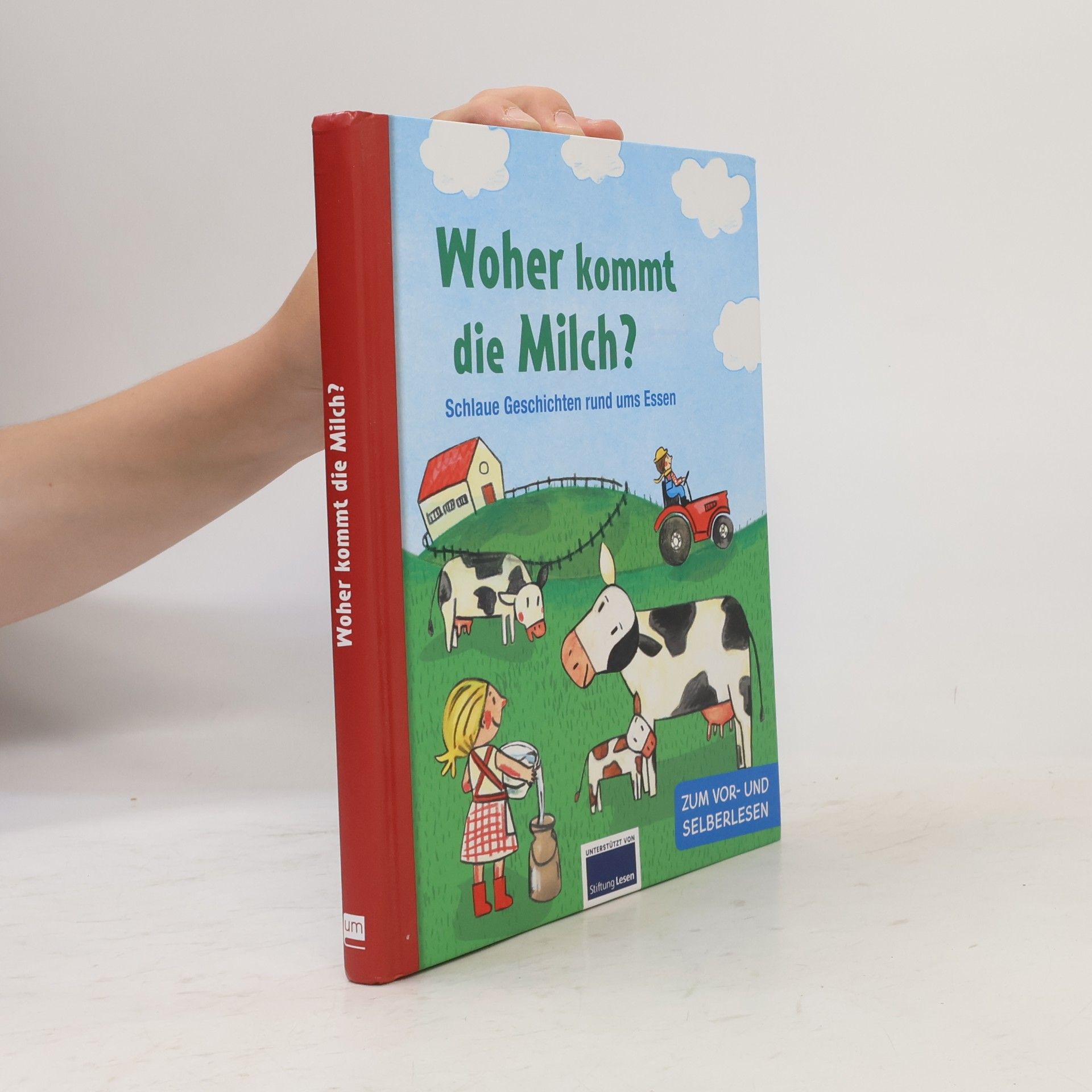 Autorenkollektiv Woher kommt die Milch?