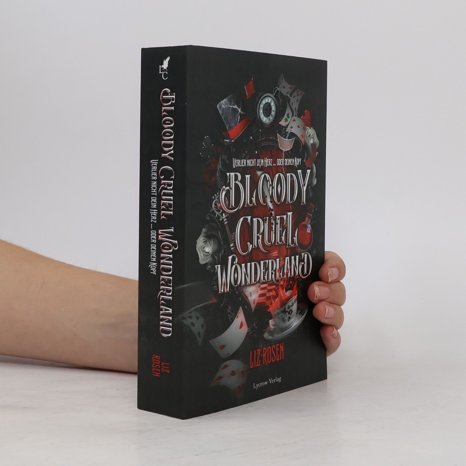 Liz Rosen Bloody Cruel Wonderland