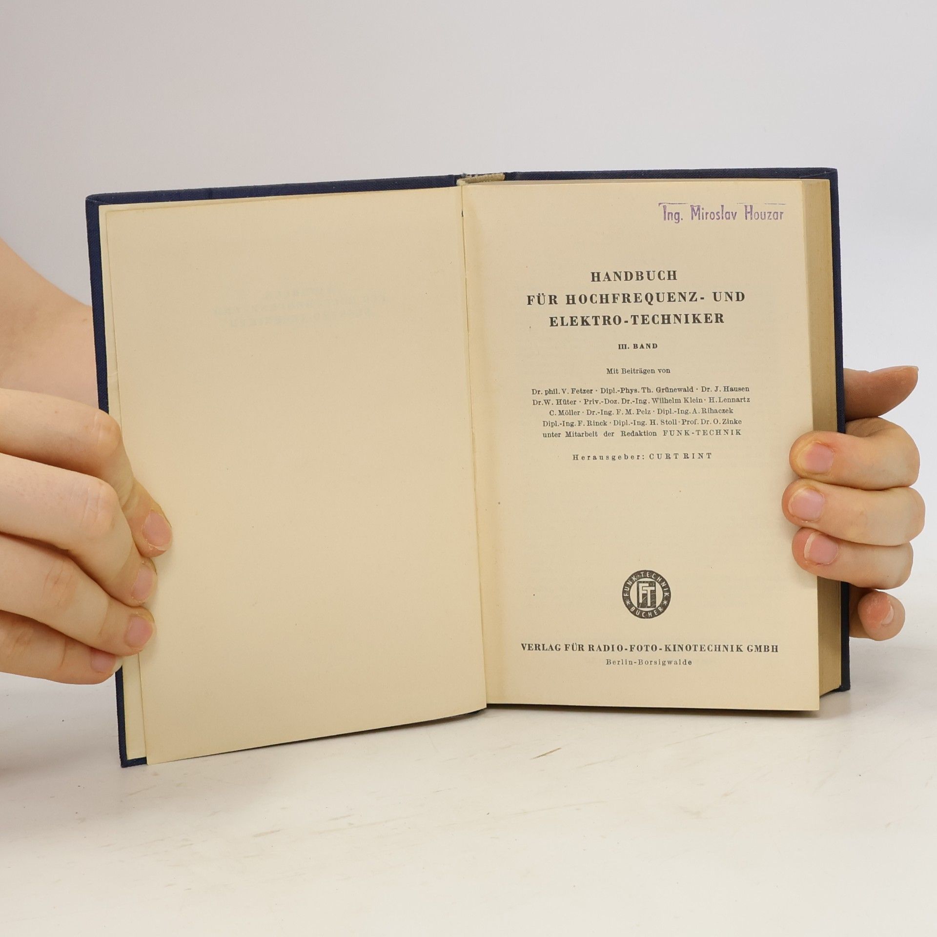 Autorenkollektiv Handbuch für hochfrequenz- und Elektro-techniker. Band III.