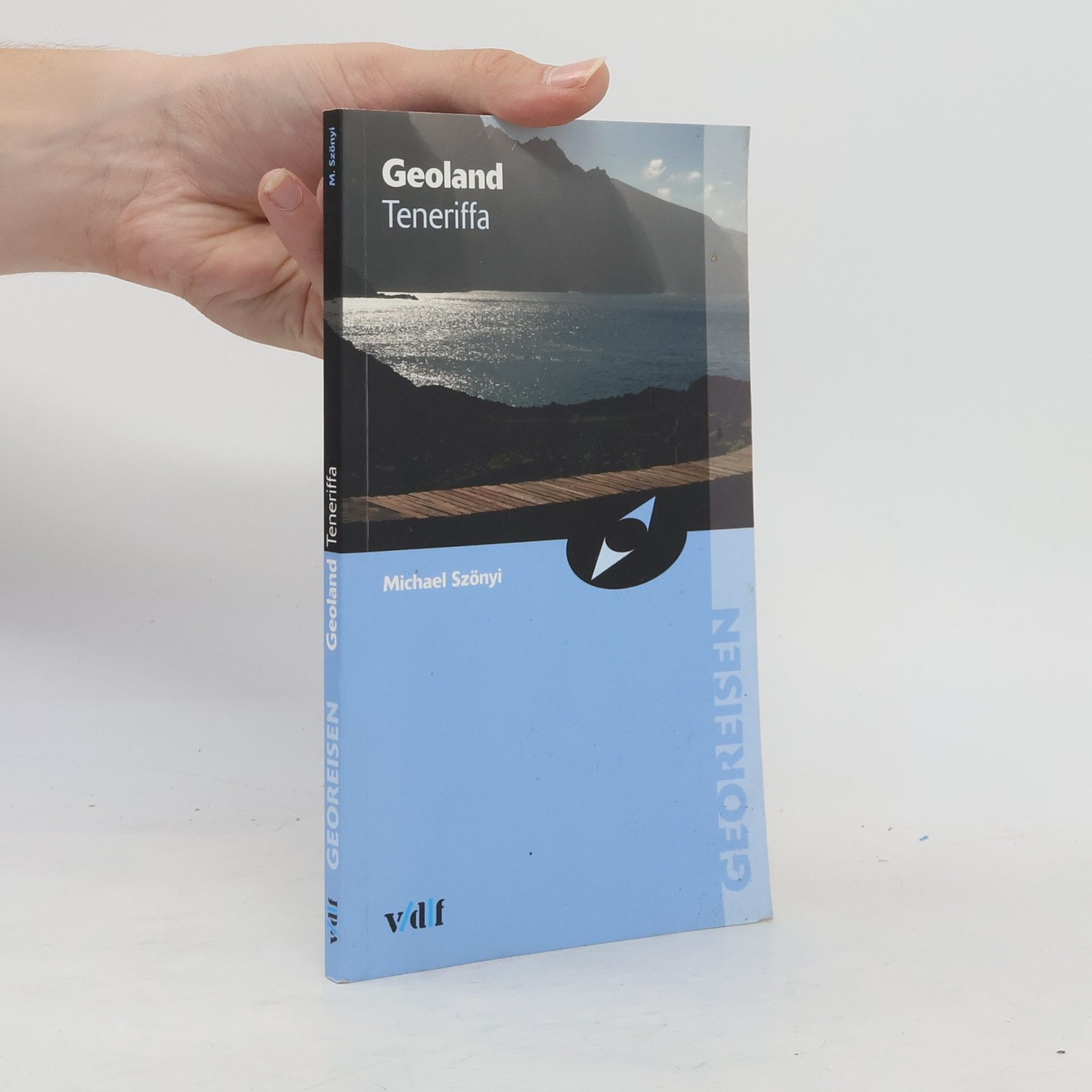 Michael Szönyi Georeisen: Geoland Teneriffa
