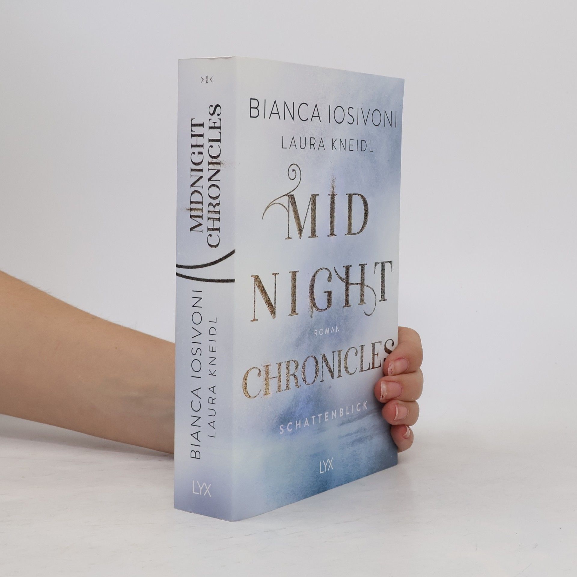 Bianca Iosivoni Midnight Chronicles 1. Schattenblick