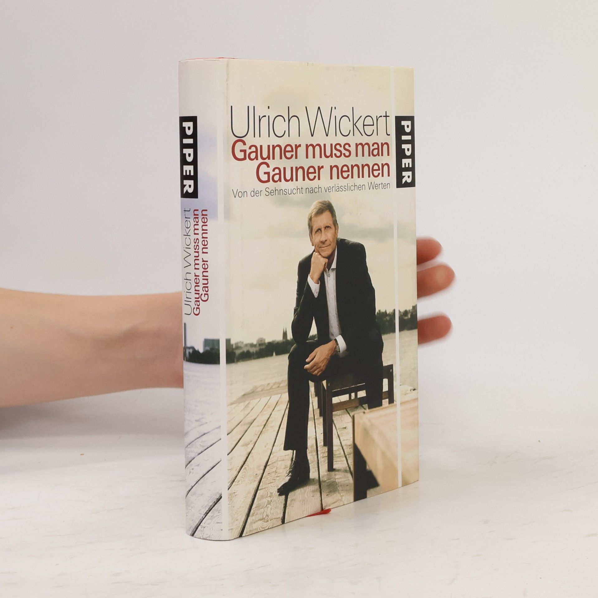 Ulrich Wickert Gauner muss man Gauner nennen