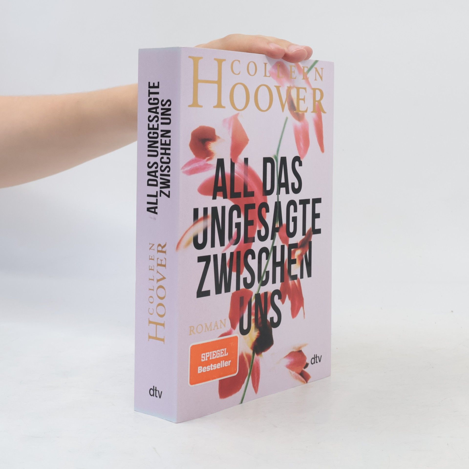 Colleen Hoover All das Ungesagte zwischen uns