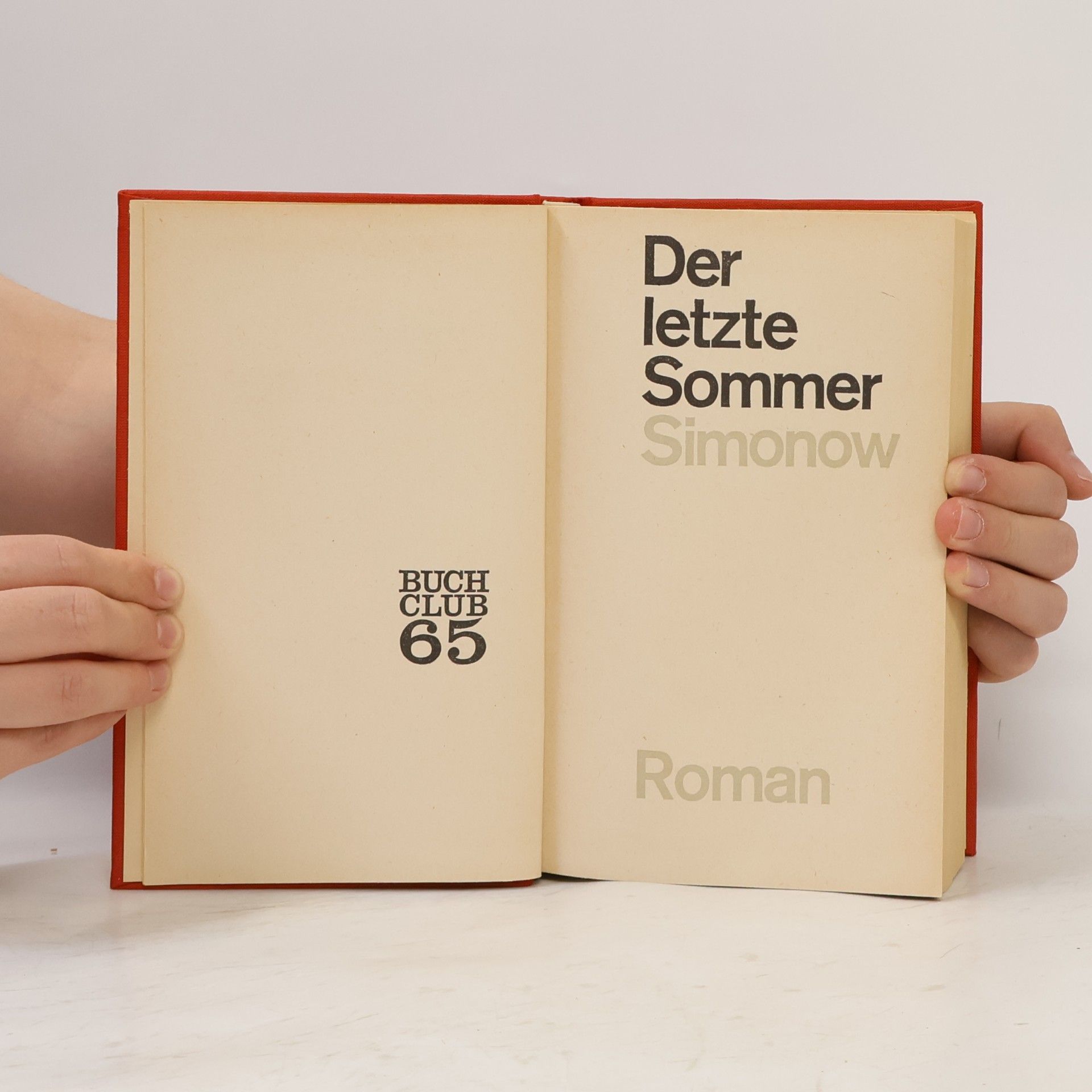 Konstantin Simonow Der letzte Sommer