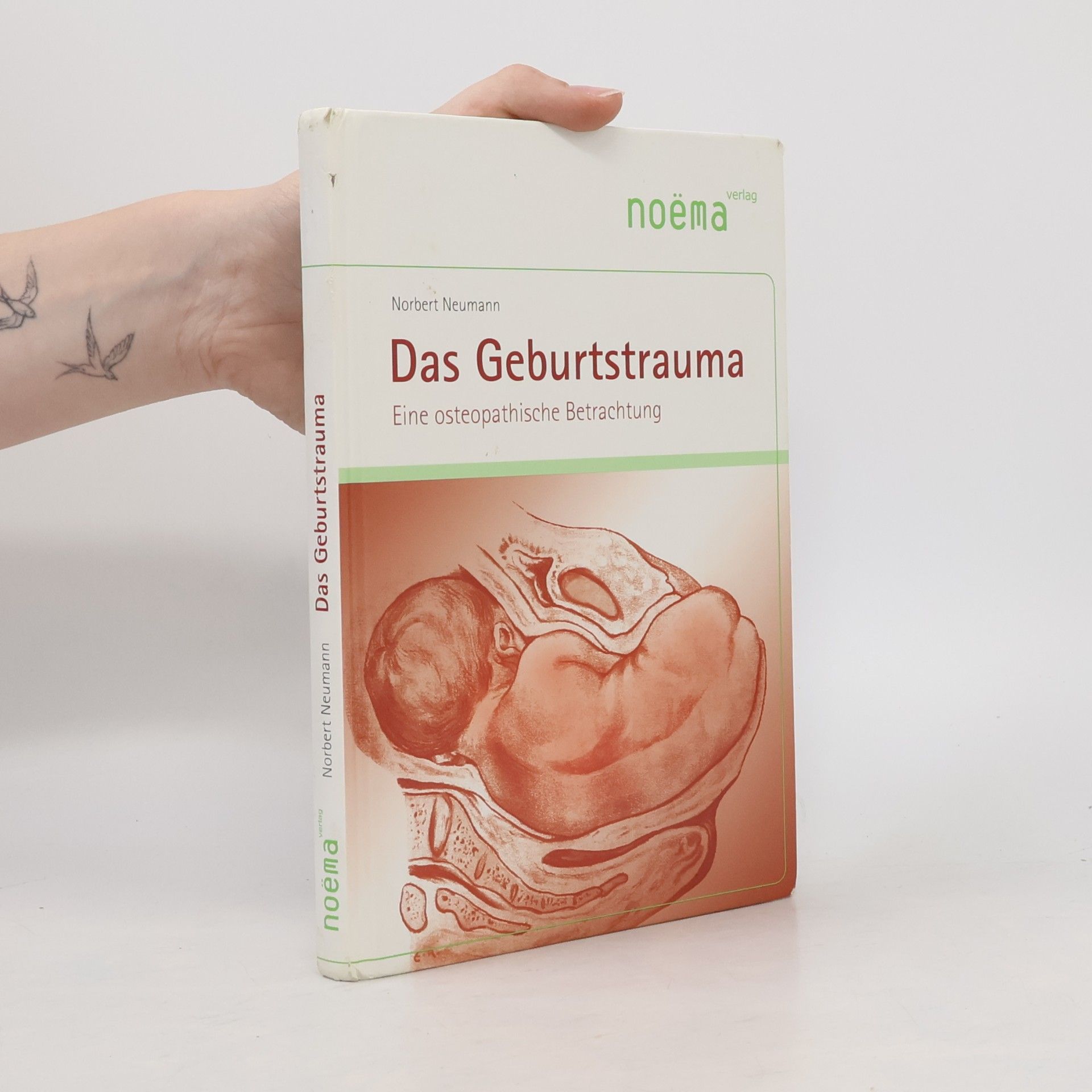 Norbert Neumann Das Geburtstrauma