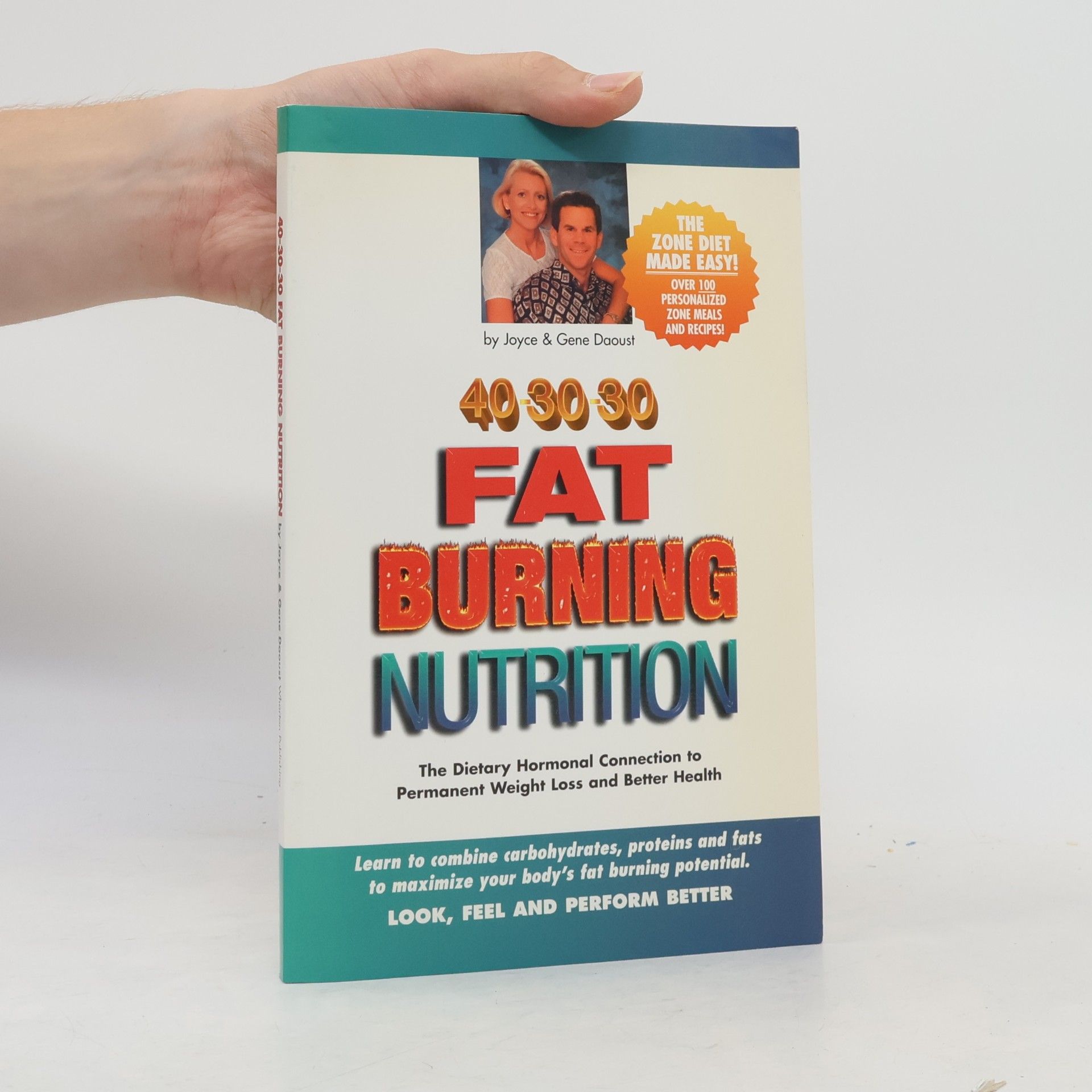 Joyce Daoust 40-30-30 Fat Burning Nutrition