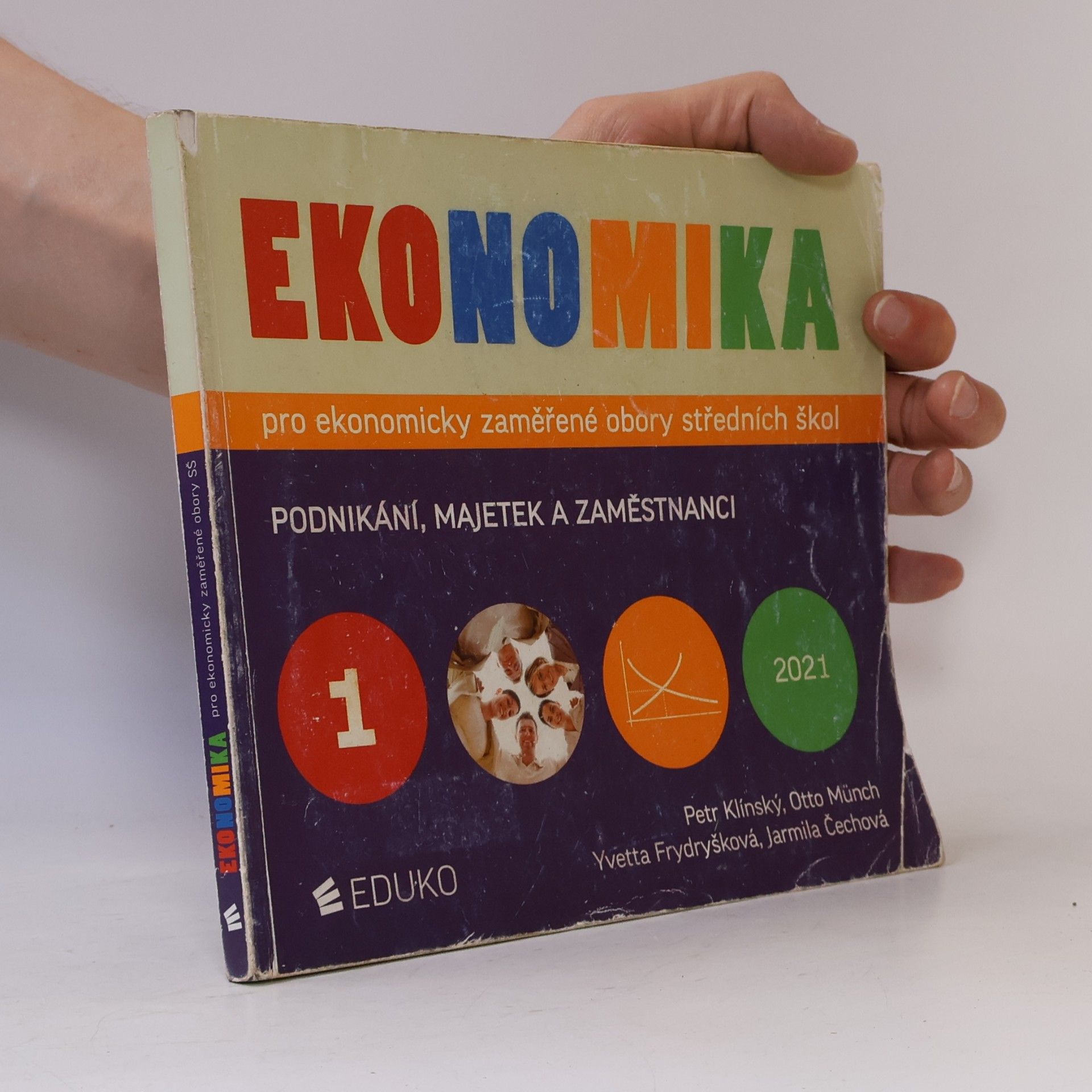 Otto Münch Ekonomika pro ekonomicky zaměřené obory středních škol. 1