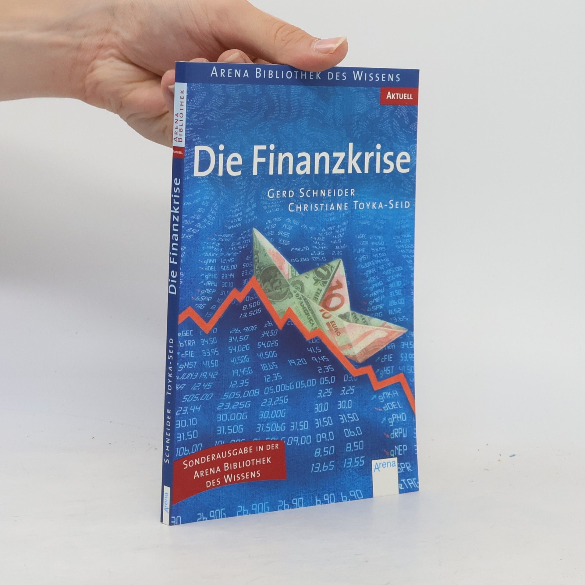 Gerd Schneider Die Finanzkrise