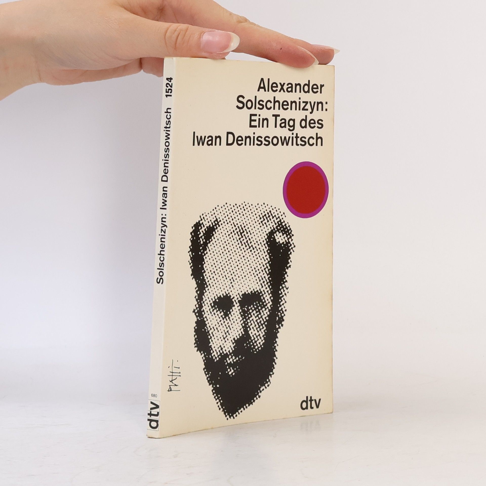 Aleksandr Solzhenitsyn Ein Tag des Iwan Denissowitsch