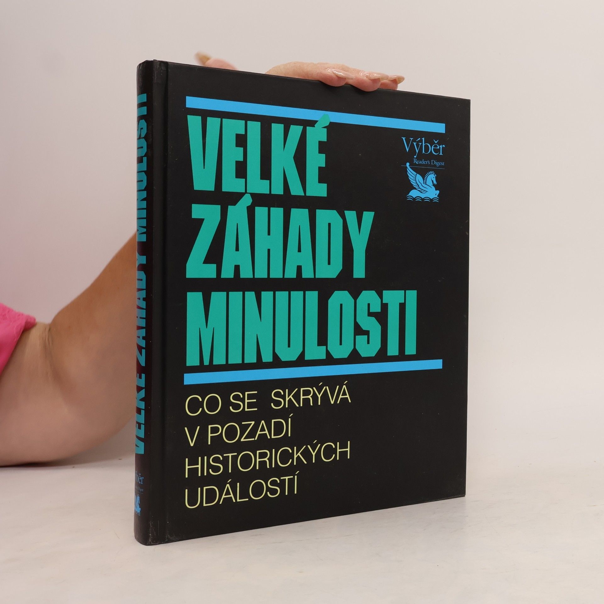 Jens Firsching Velké záhady minulosti
