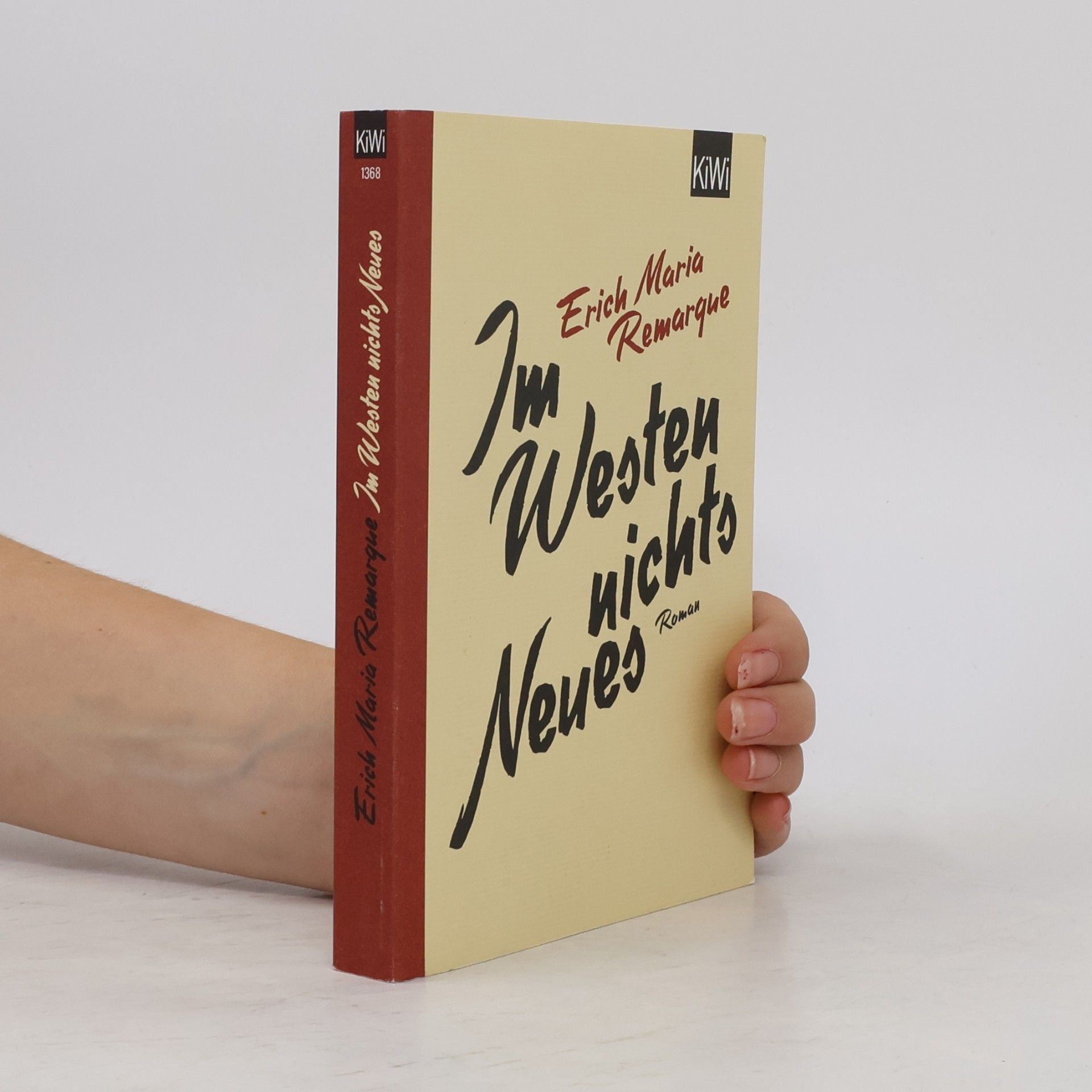 Erich Maria Remarque Im Westen nichts neues