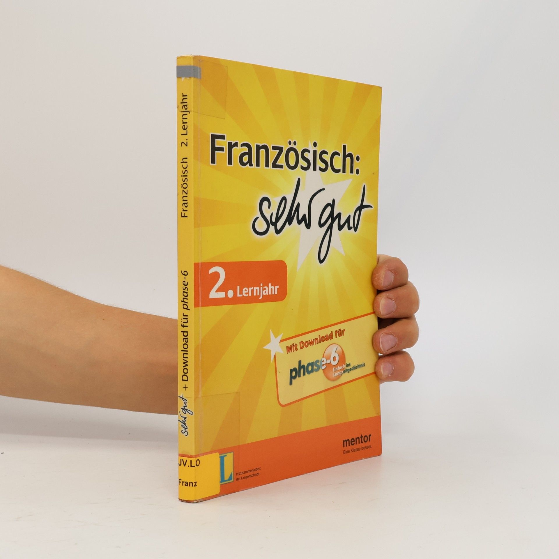 Französisch: sehr gut, 2. Lernjahr - Buch mit Download für phase-6