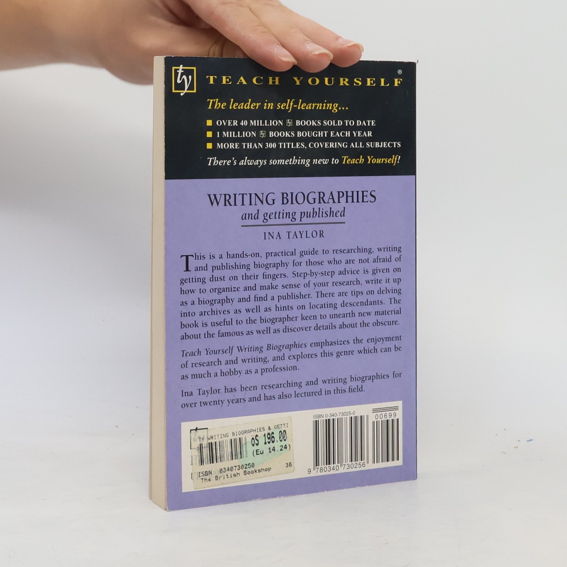 Ina Taylor Teach Yourself: Writing Biographies and Getting Published