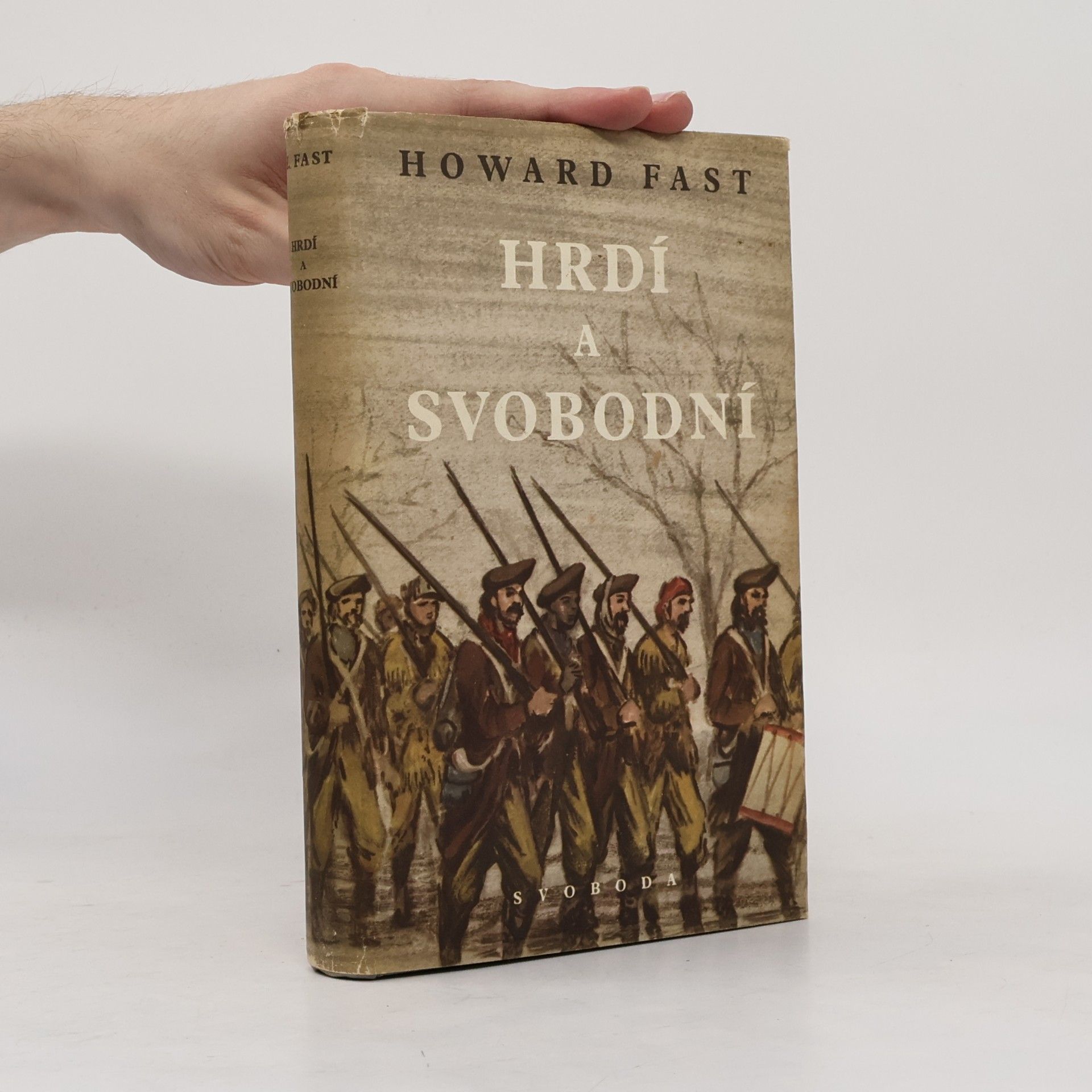 Hrdí a svobodní