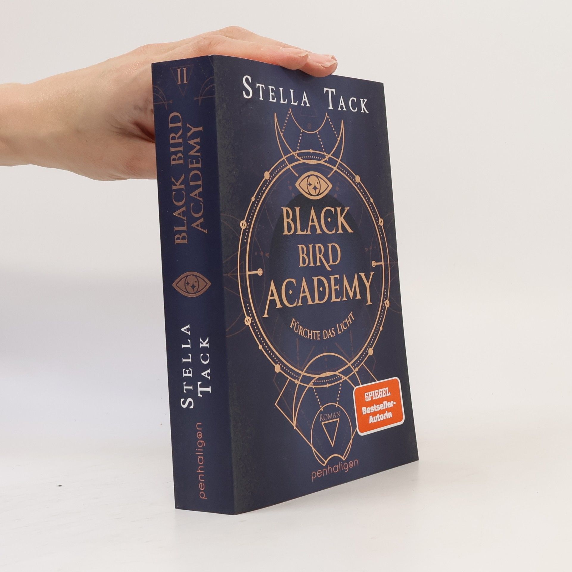 Stella Tack Black Bird Academy - Fürchte das Licht