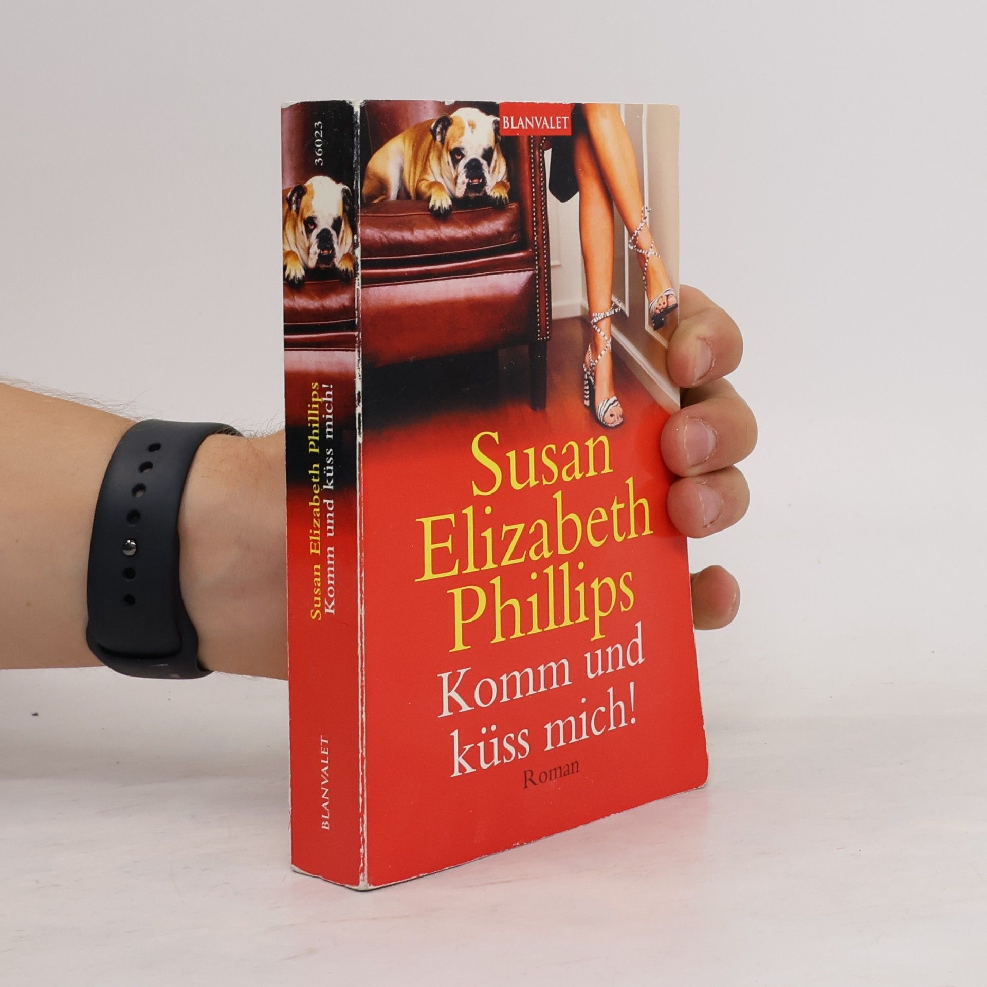 Susan Elizabeth Phillips Komm und küss mich!