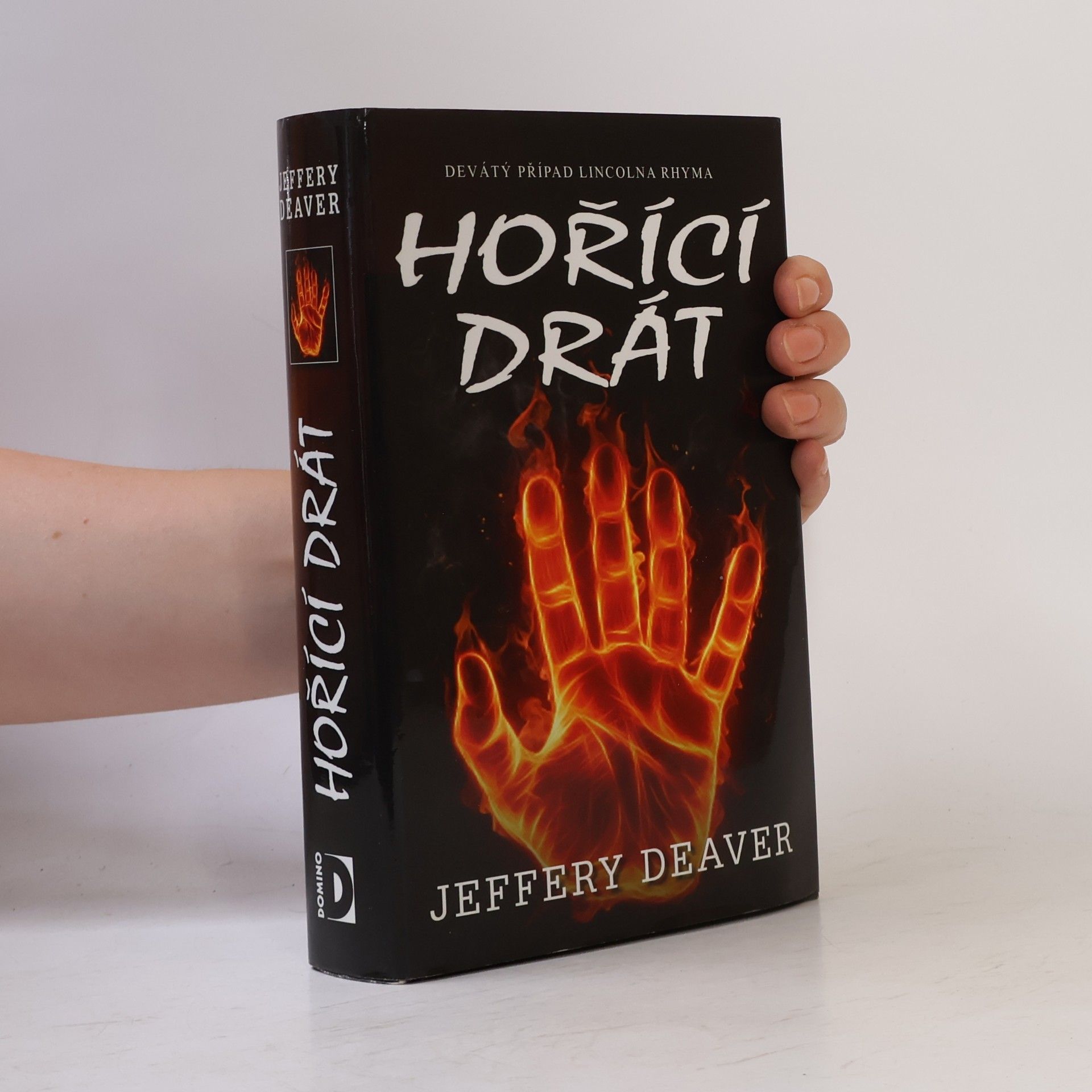Jeffery Deaver Hořící drát