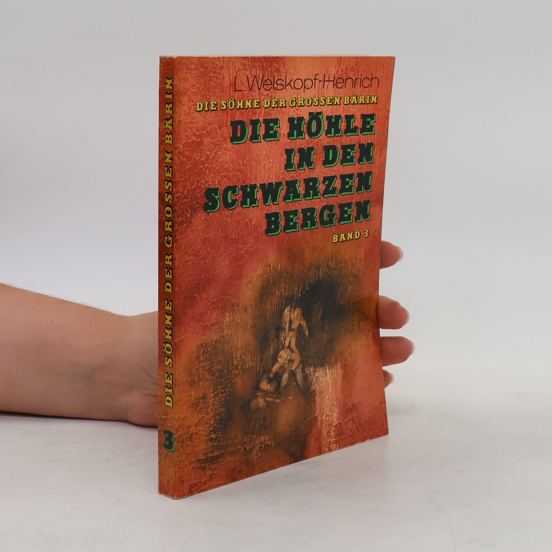 Liselotte Welskopfová-Henrichová Die Höhle in den schwarzen Bergen 3