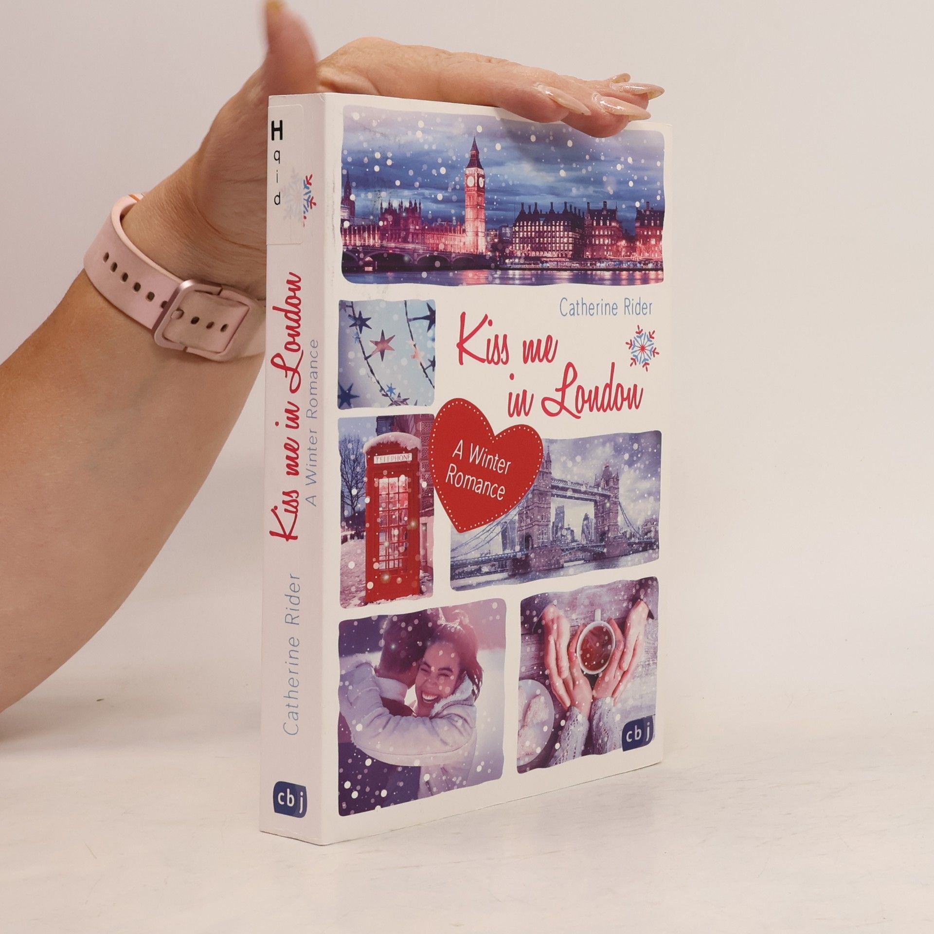 Catherine Rider Kiss me in London