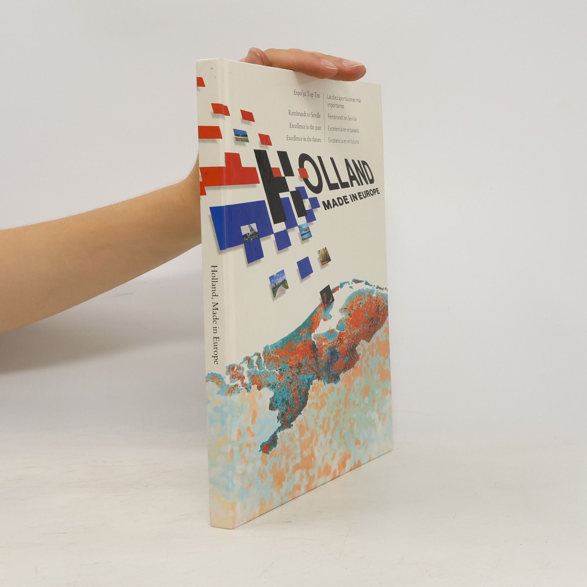 Holland, Made in Europe