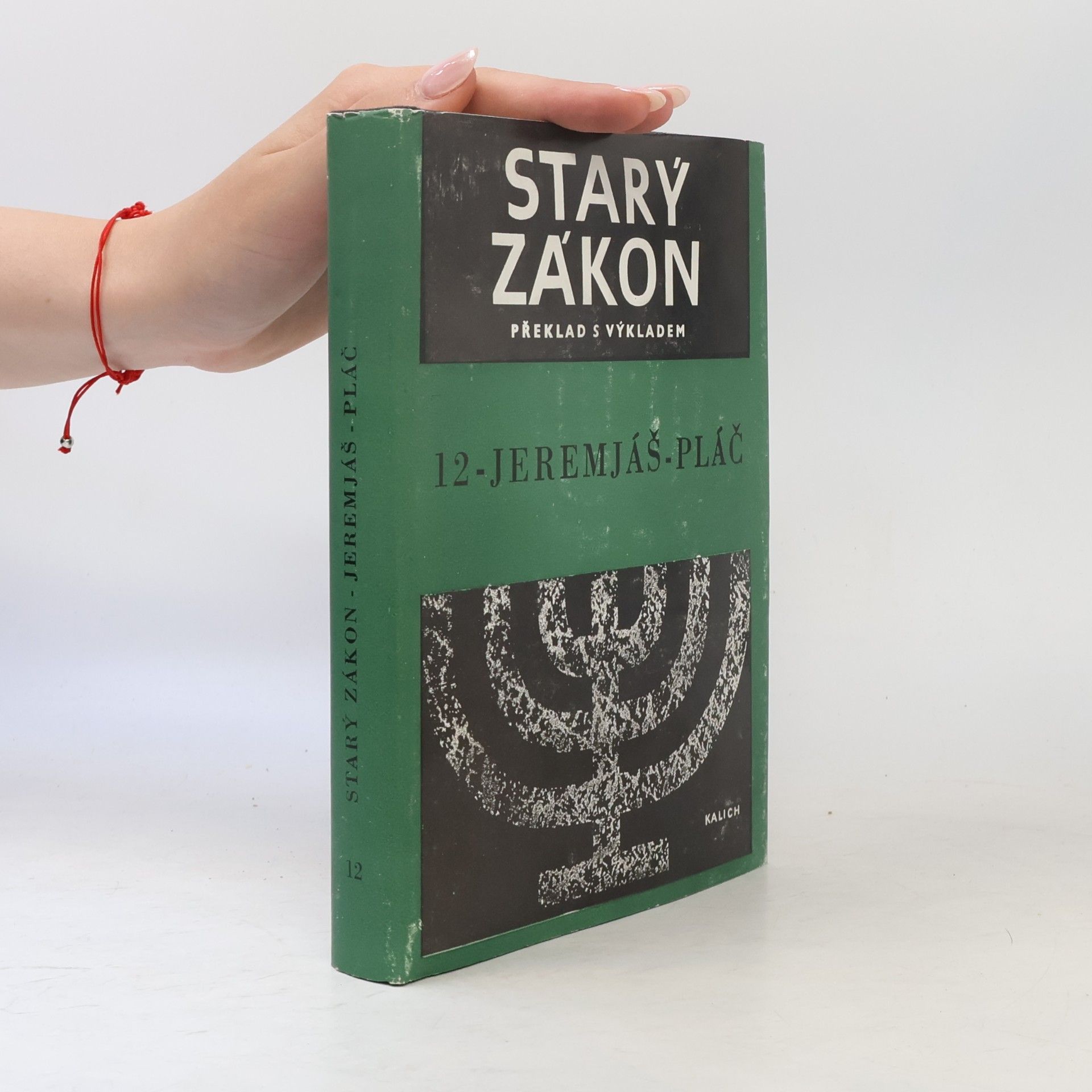 nakladatelství a. knihkupectví Kalich Starý zákon 12. Jeremjáš - Pláč