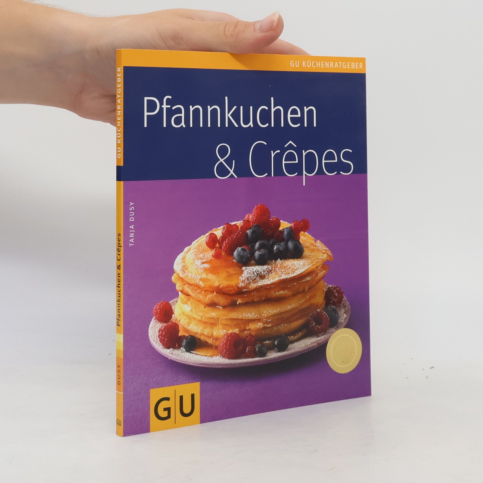 Tanja Dusy Pfannkuchen & Crêpes