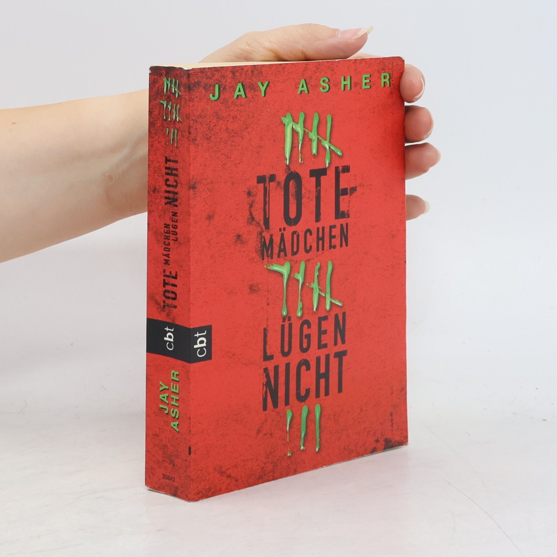 Jay Asher Tote Mädchen lügen nicht