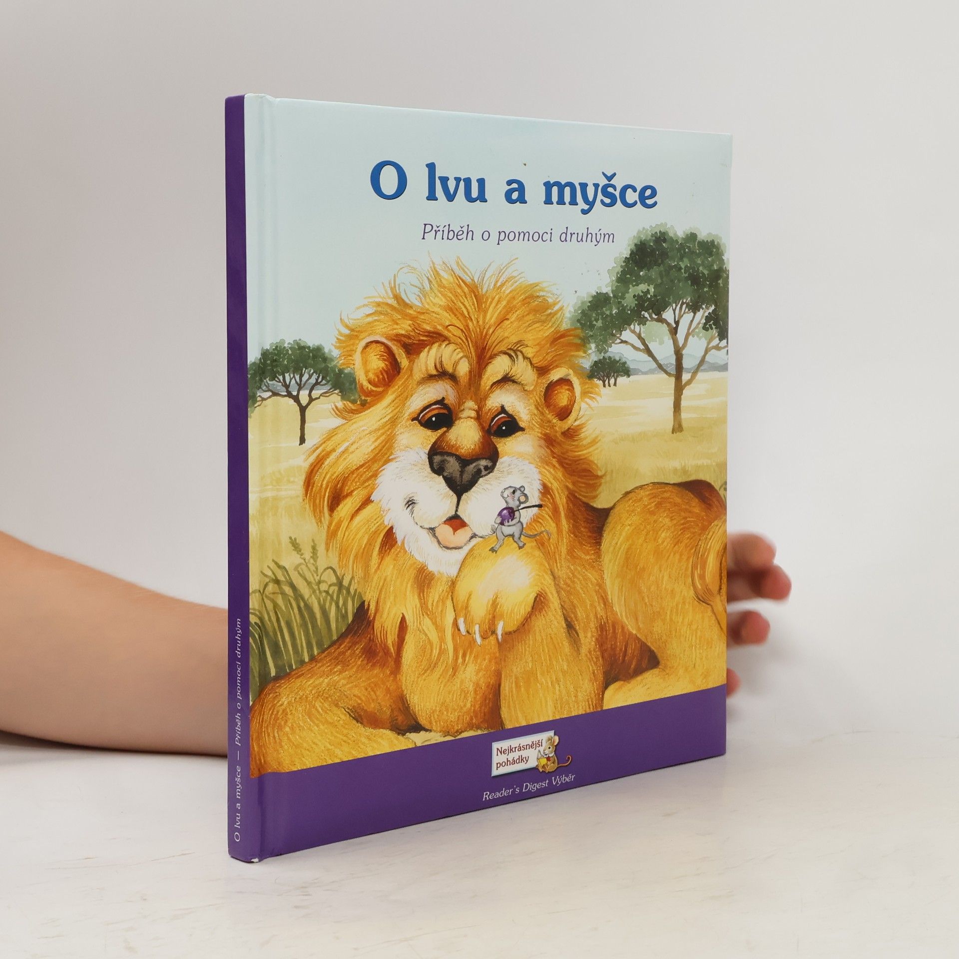 Kolektív autorov O lvu a myšce. Příběh o pomoci druhým