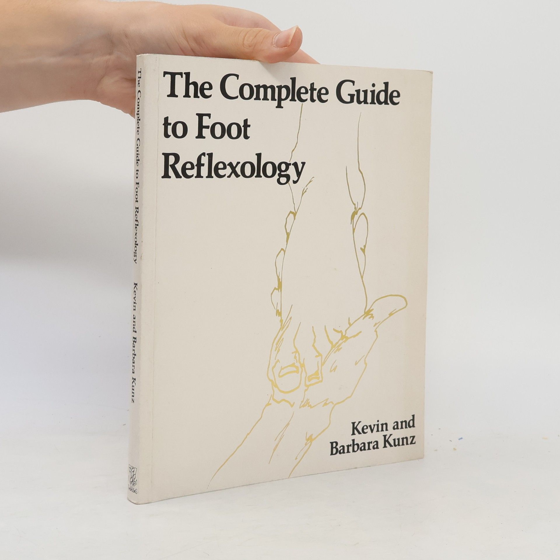 The Complete Guide to Foot Reflexology