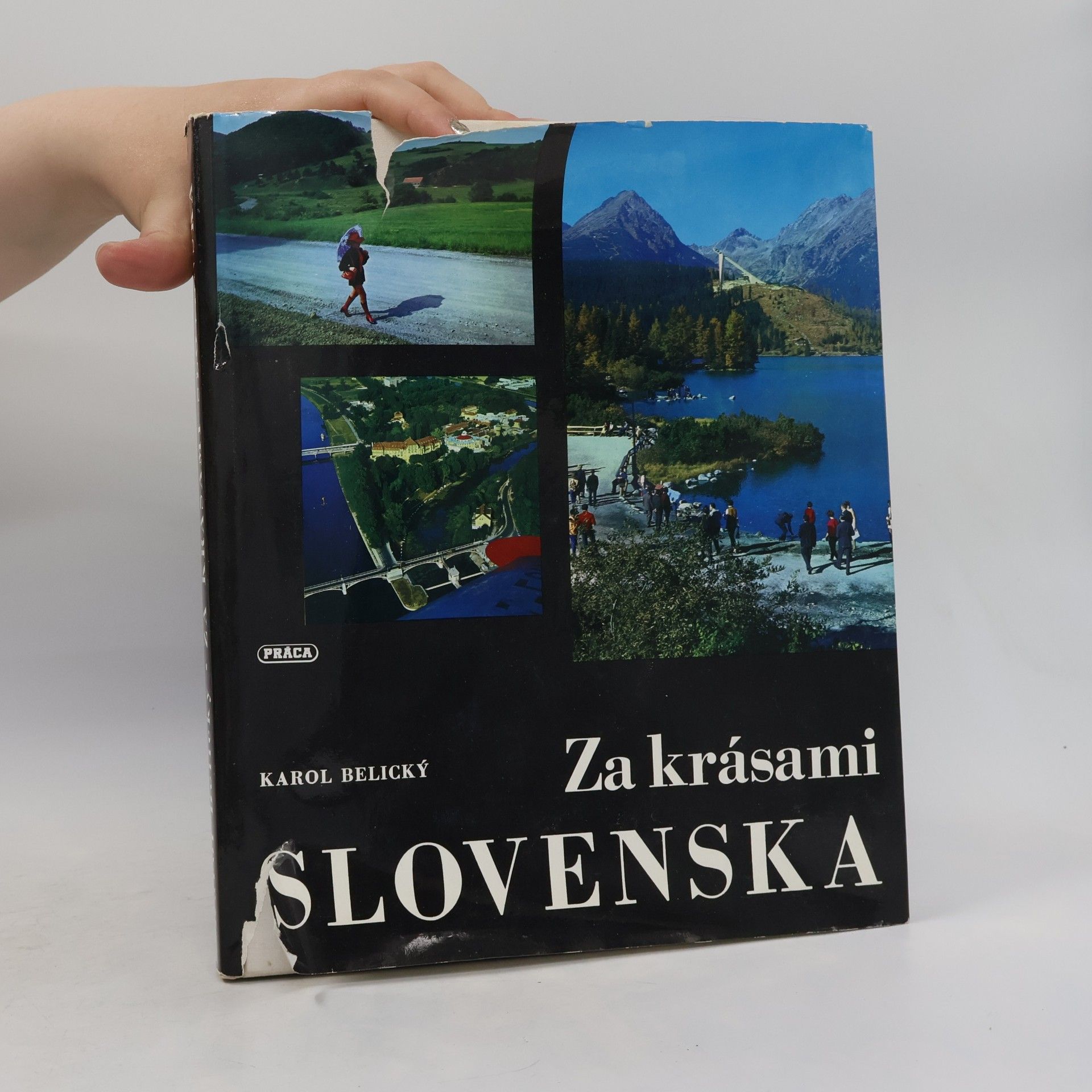 Karol Belický Za krásami Slovenska