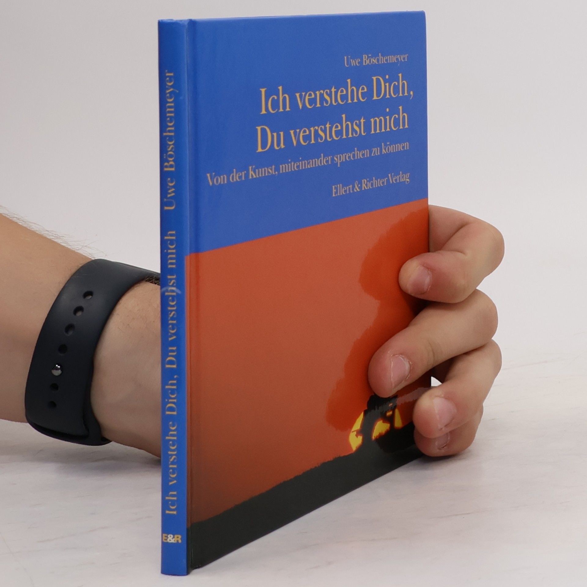 Ich verstehe Dich, Du verstehst mich