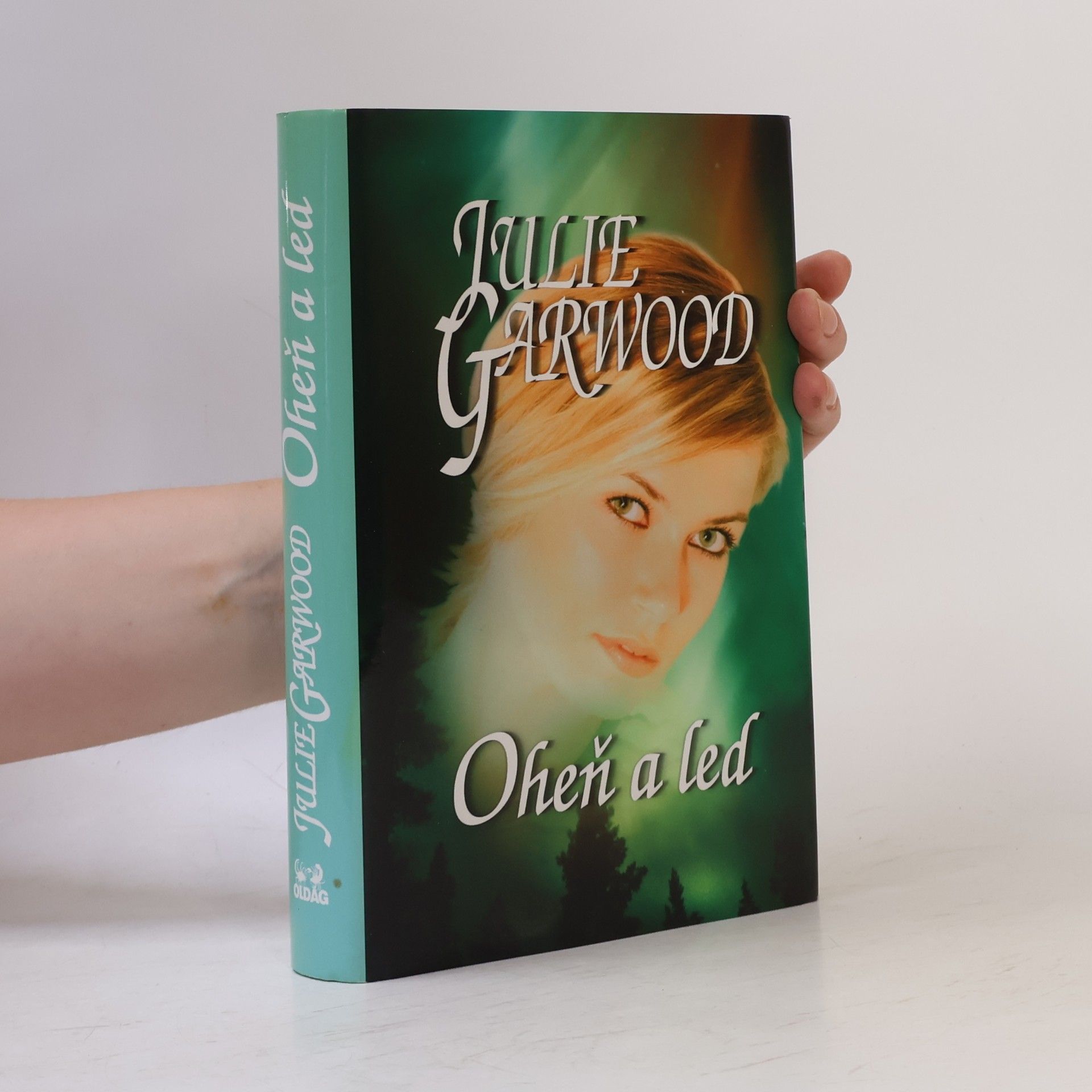 Julie Garwood Oheň a led