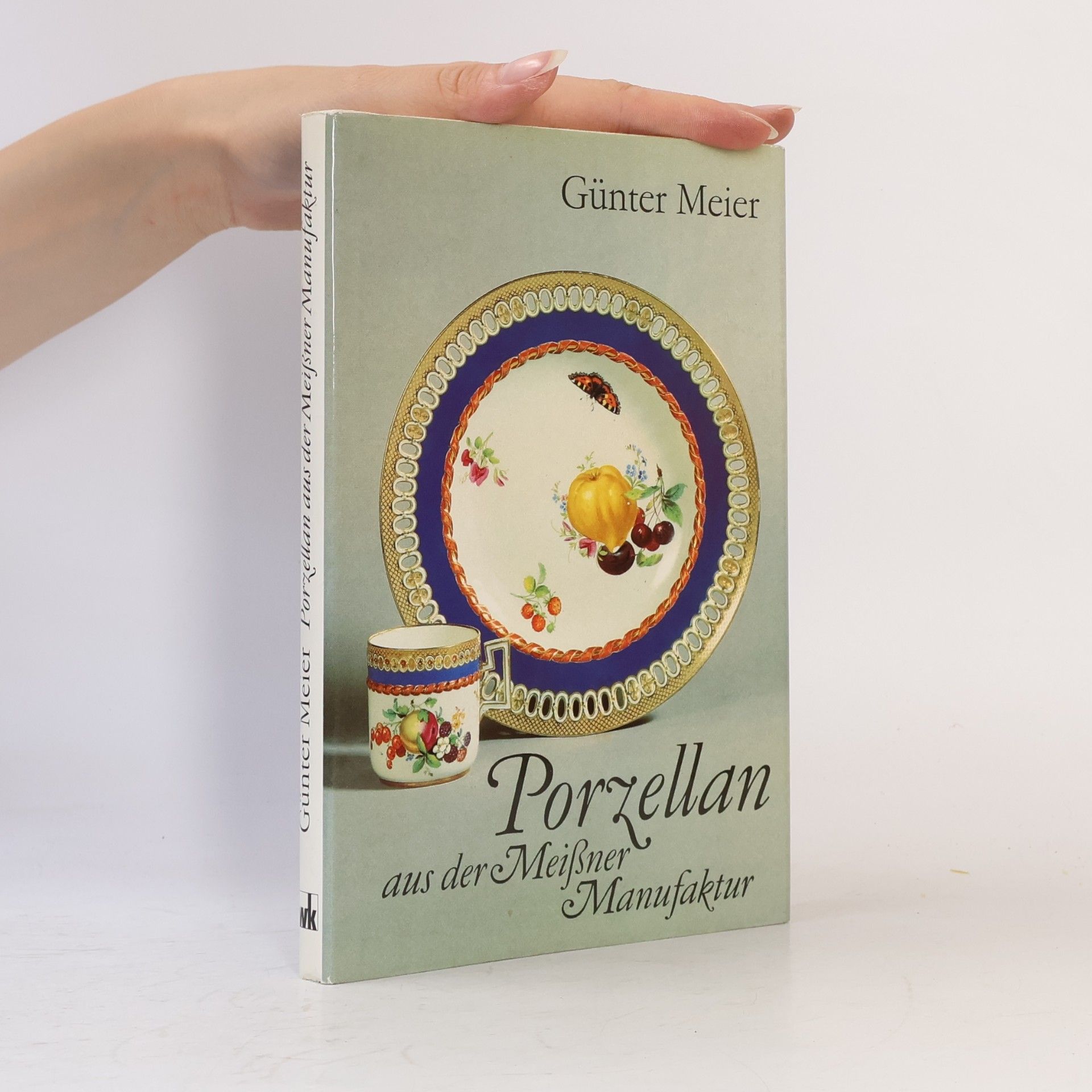 Günter Meiner Porzellan aus der Meissner Manufaktur
