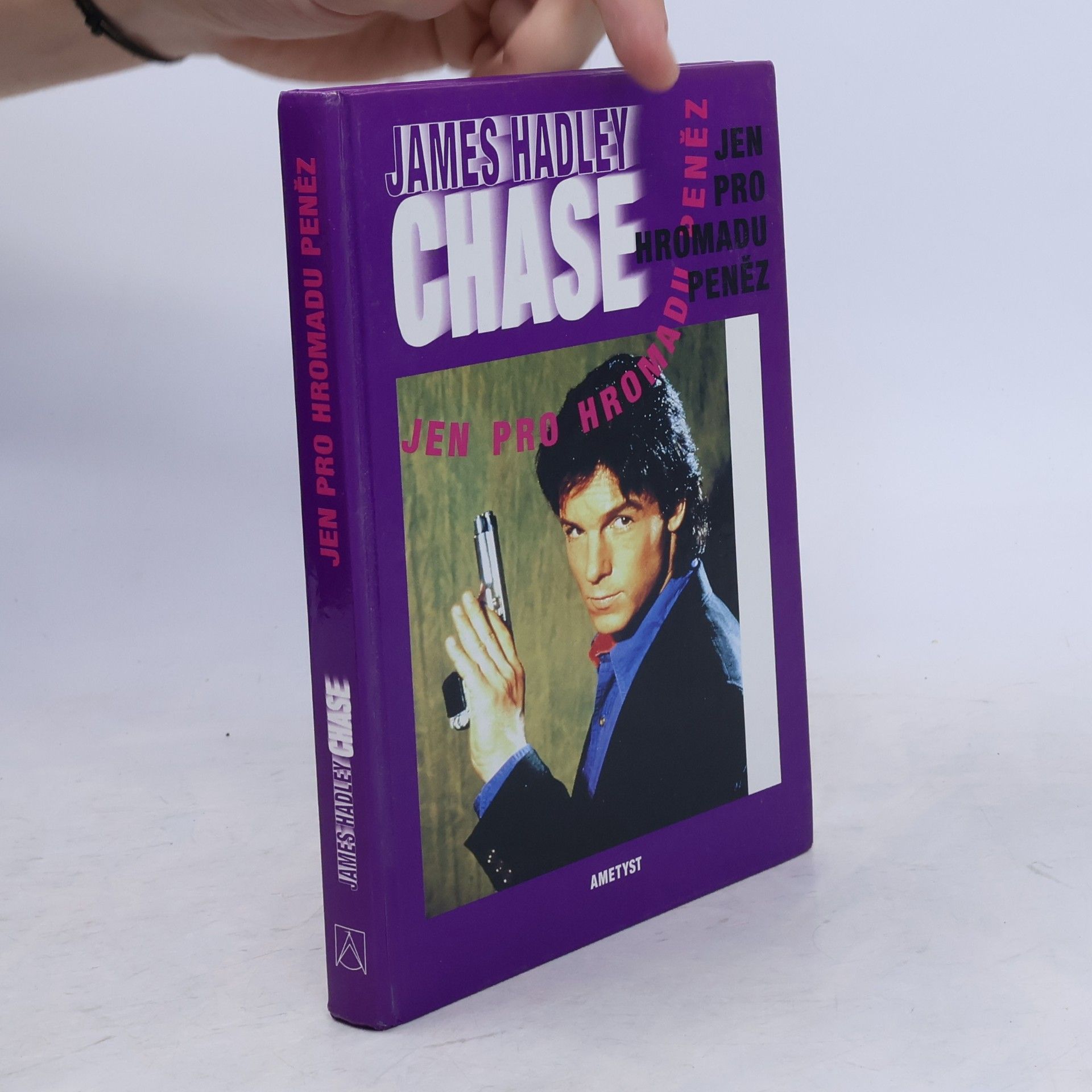 James Hadley Chase Jen pro hromadu peněz