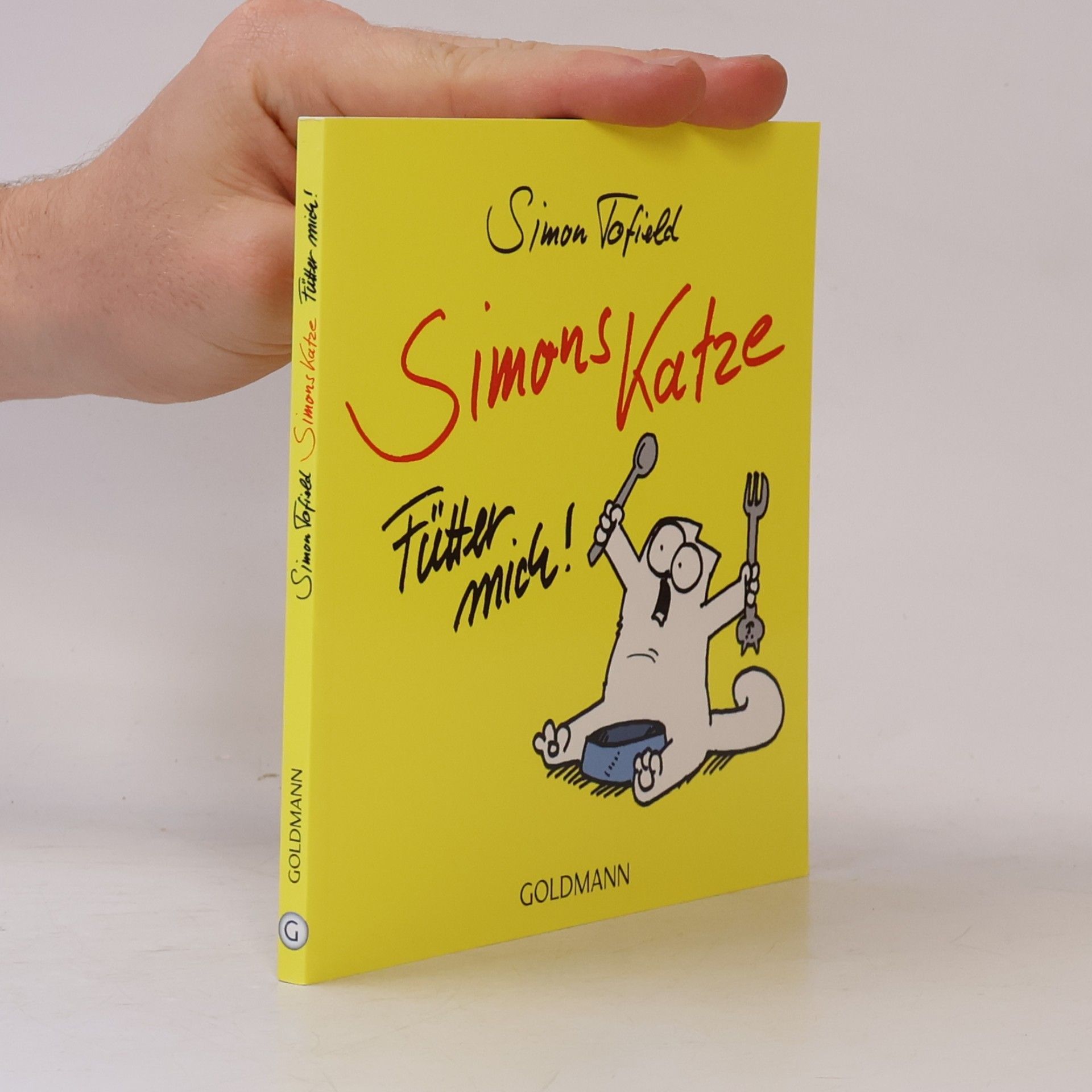 Simons Katze Fütter mich!