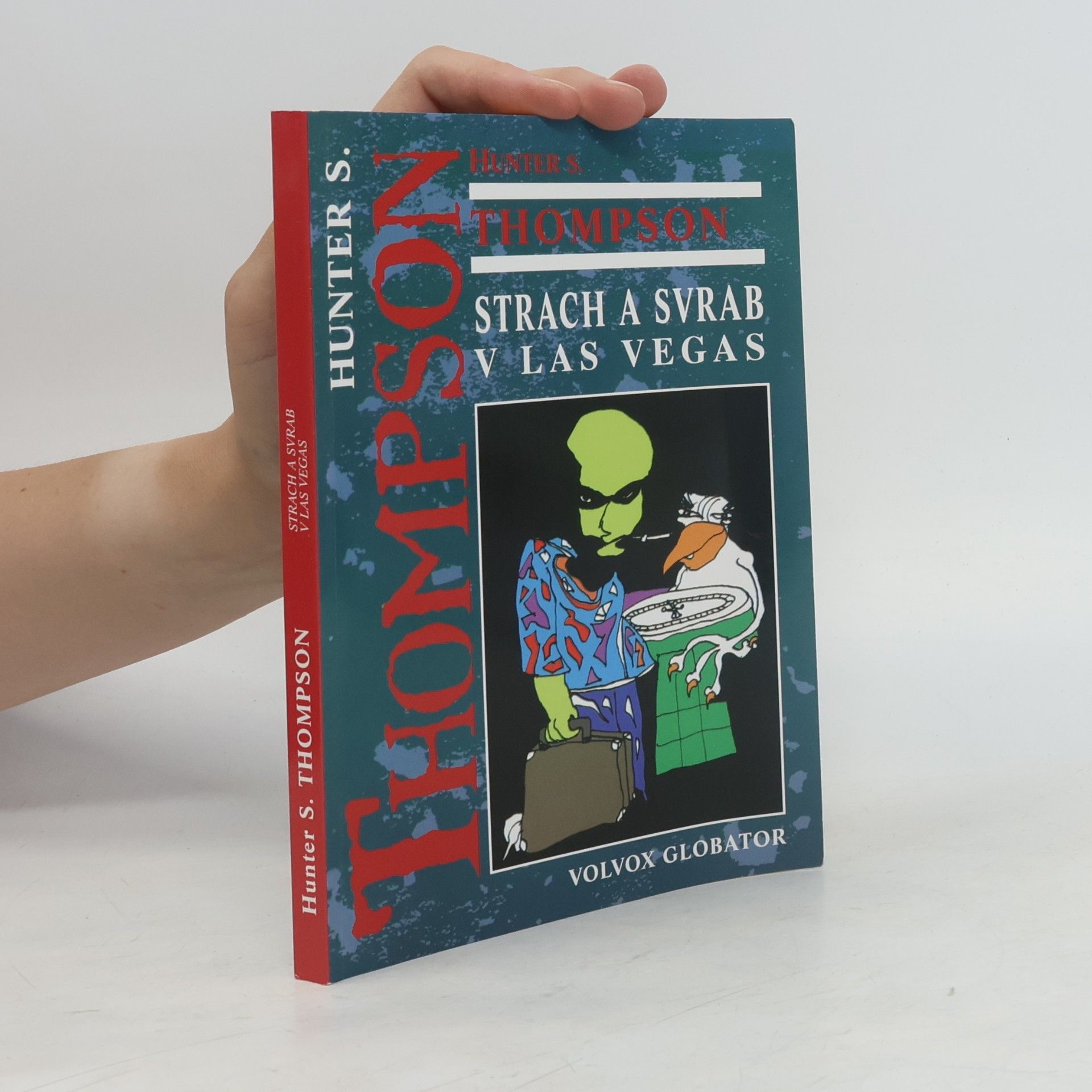 Hunter S. Thompson Strach a svrab v Las Vegas