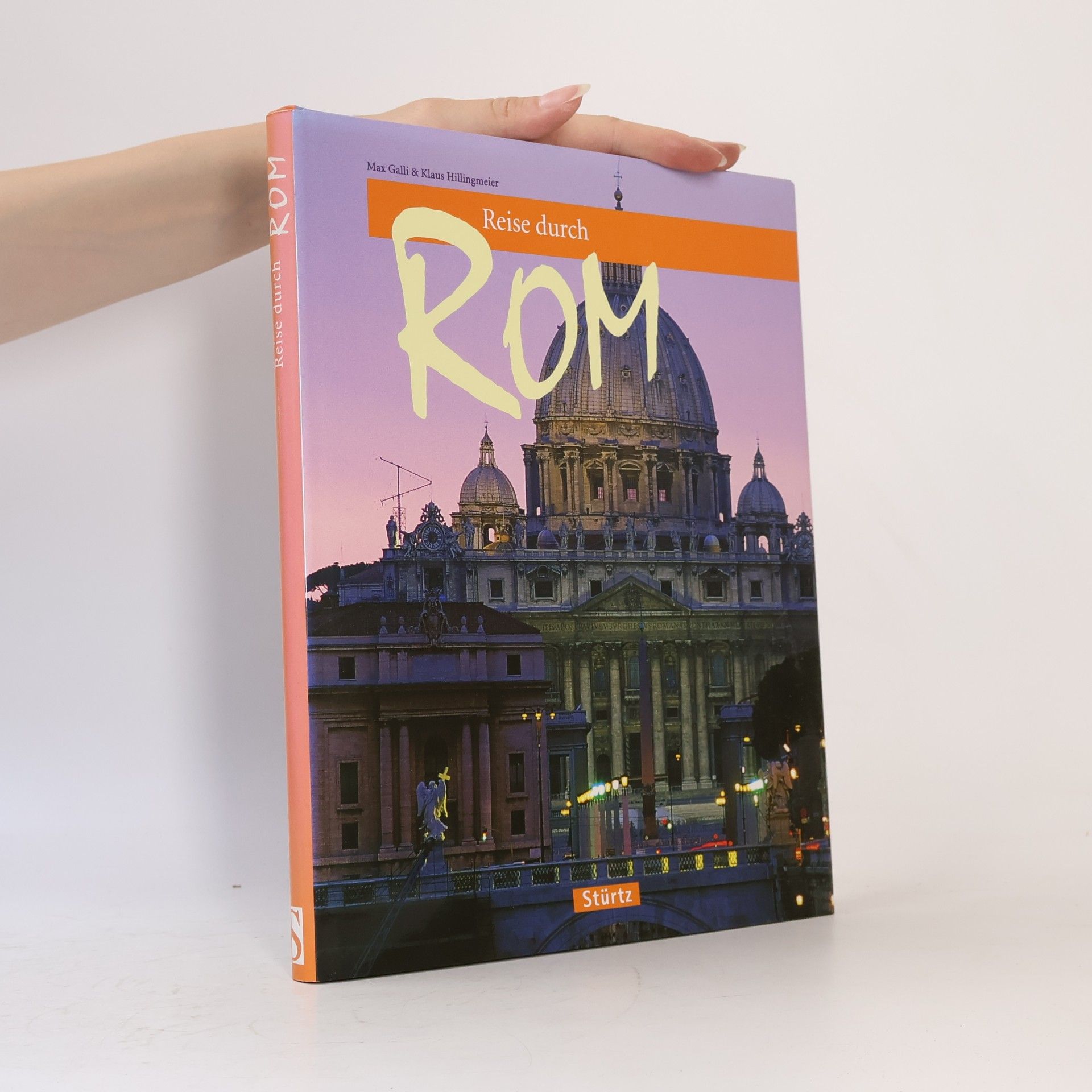 Max Galli Reise durch Rom