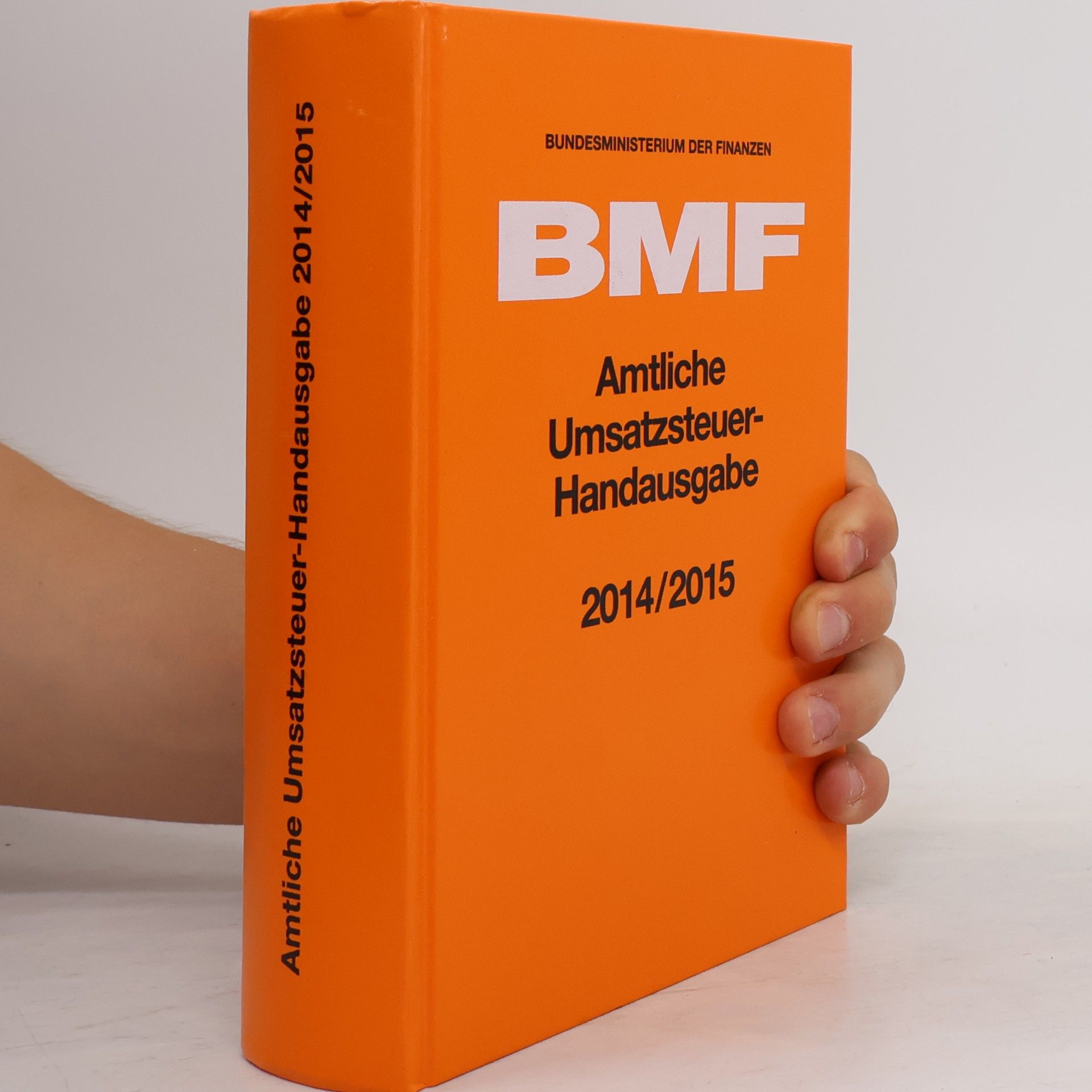 Unknown Author Amtliche Umsatzsteuer-Handausgabe 2014/2015